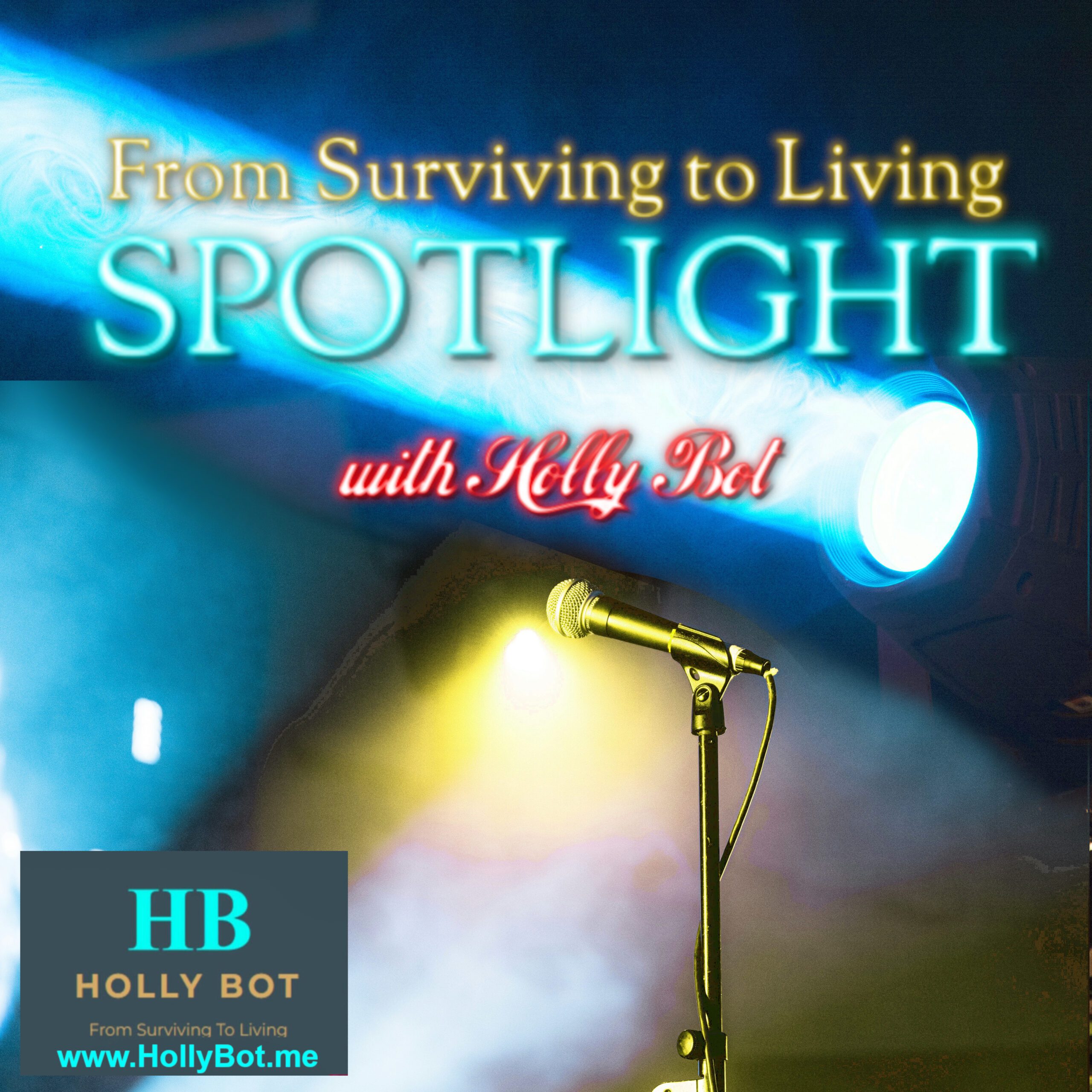 From Surviving to Living Spotlight Series