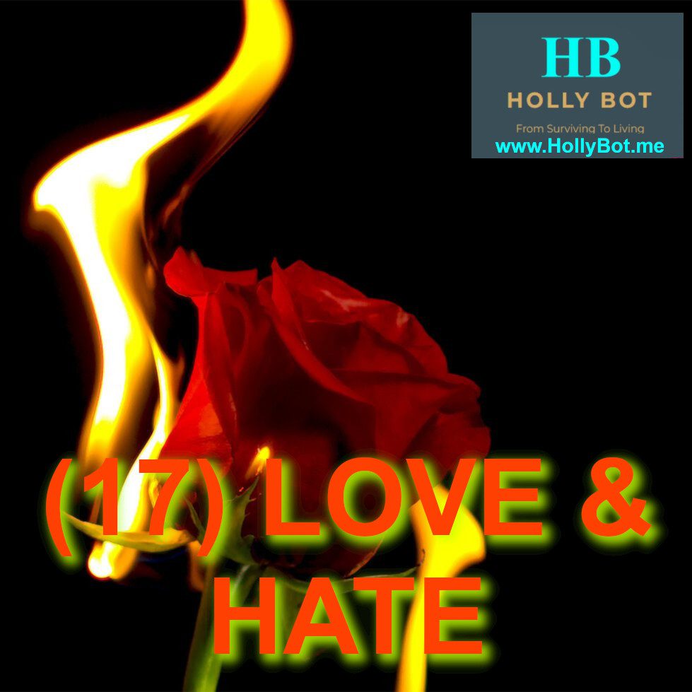 (17) LOVE & HATE: From Bitterness to Blessing