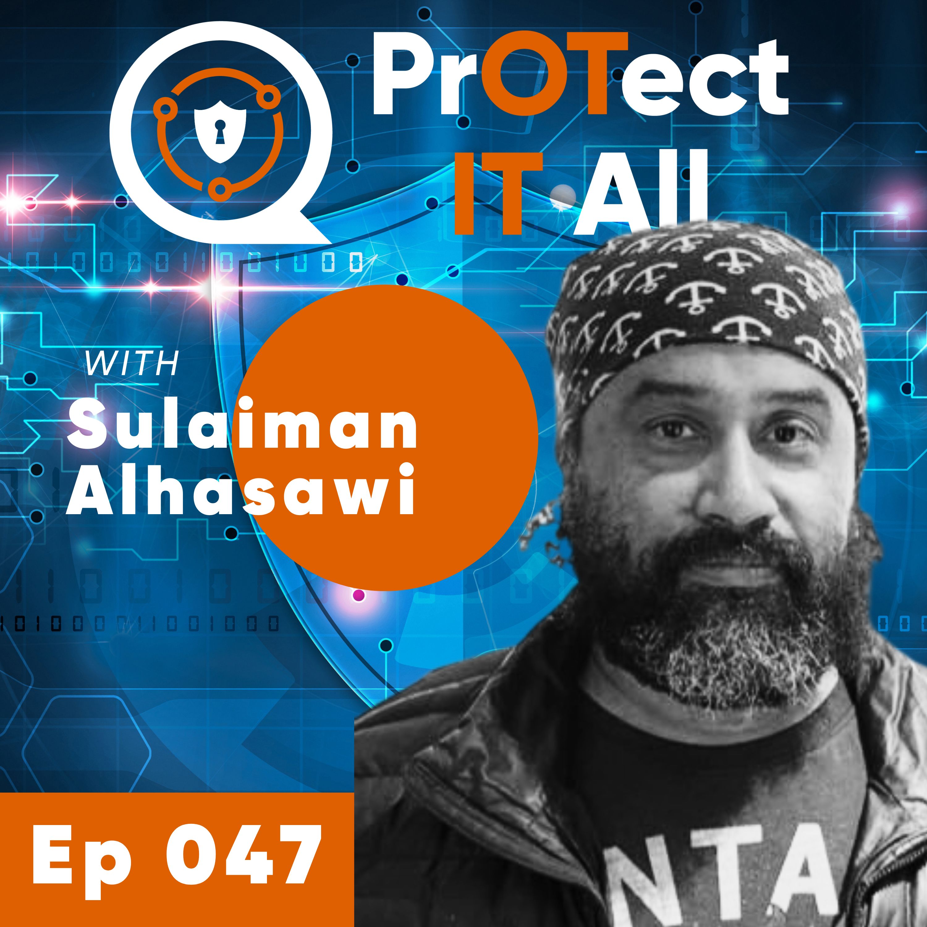 The Intersection of AI, OT, and Cybersecurity with Sulaiman Alhasawi