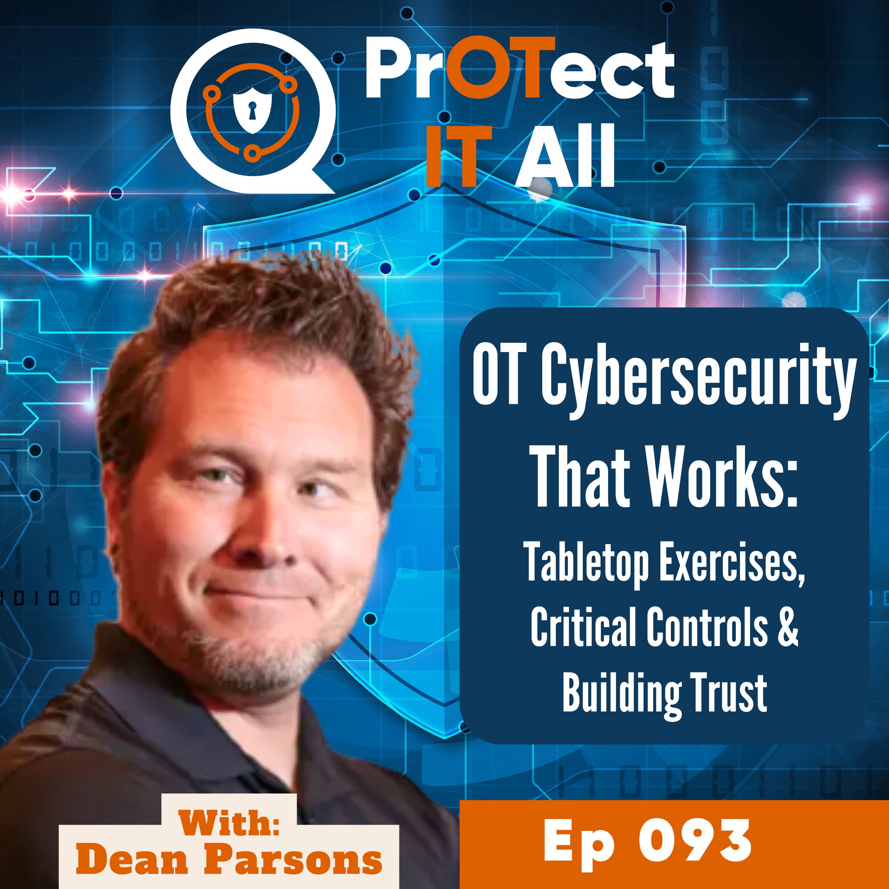 OT Cybersecurity That Works: Tabletop Exercises, Critical Controls & Building Trust