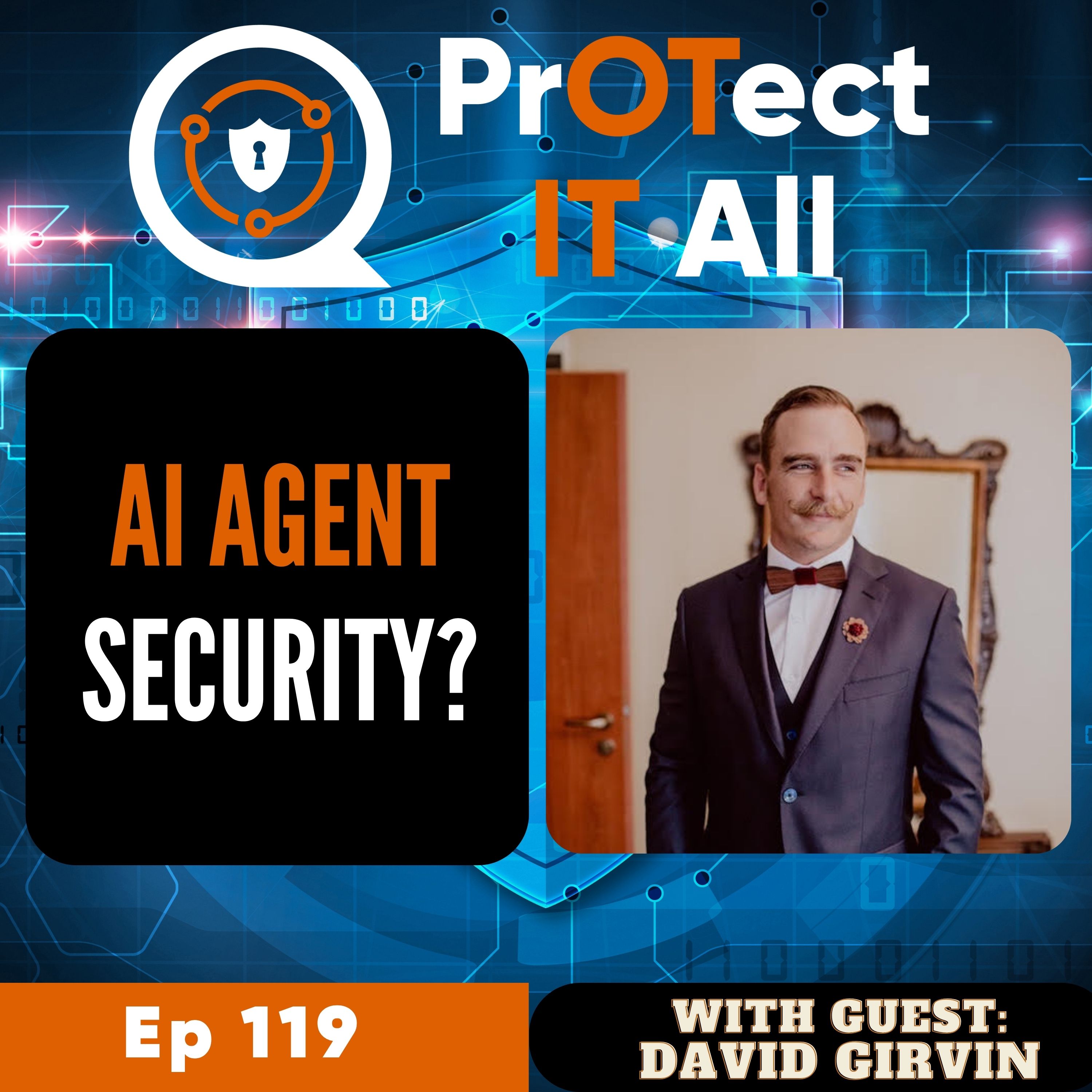 AI Agent Security: How to Stop Autonomous AI from Becoming Your Biggest Insider Threat episode artwork