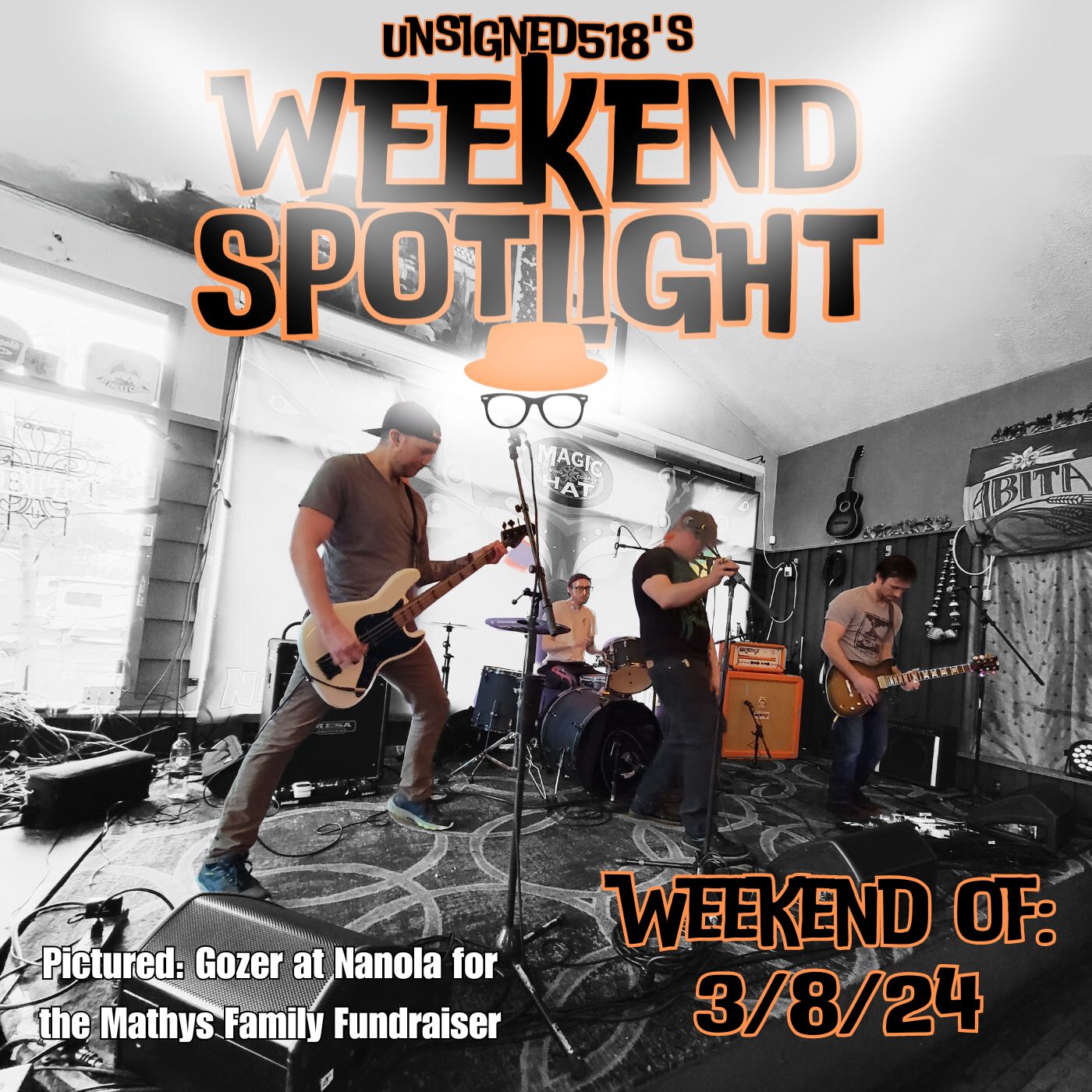 Unsigned518 - Weekend Spotlight - 3/8/24