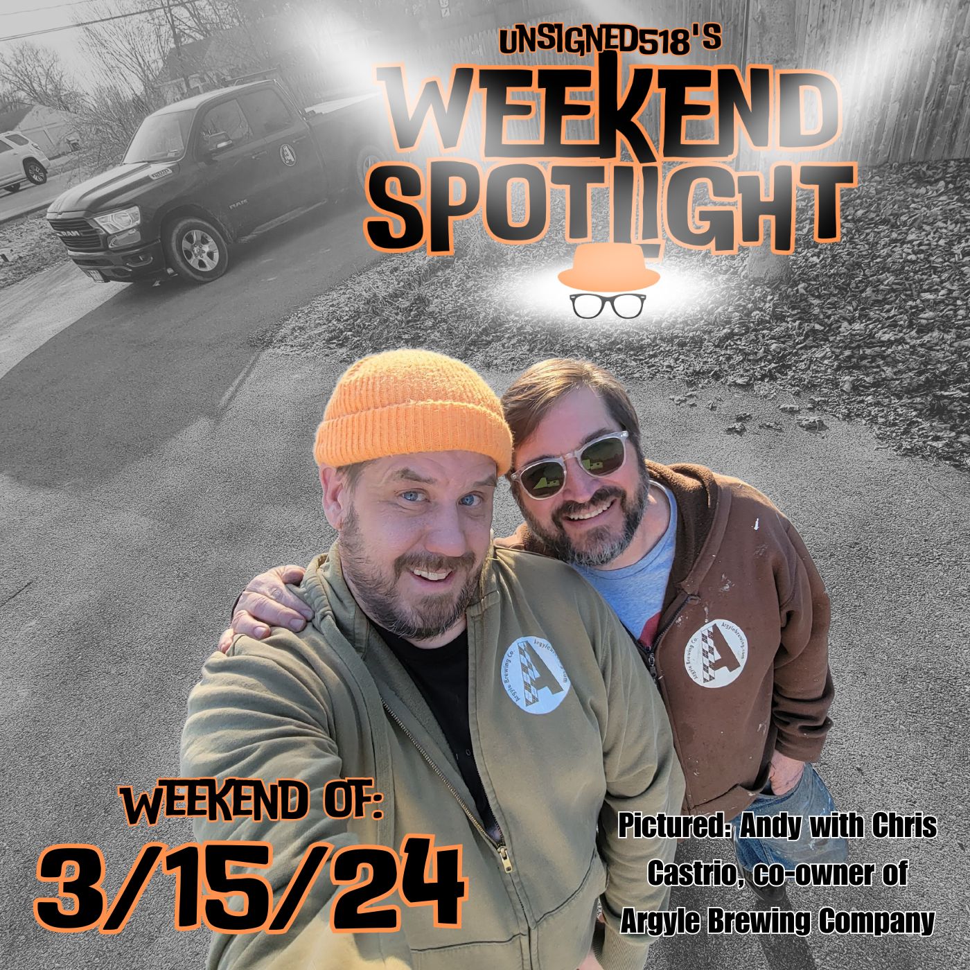 Unsigned518 - Weekend Spotlight - 3/15/24