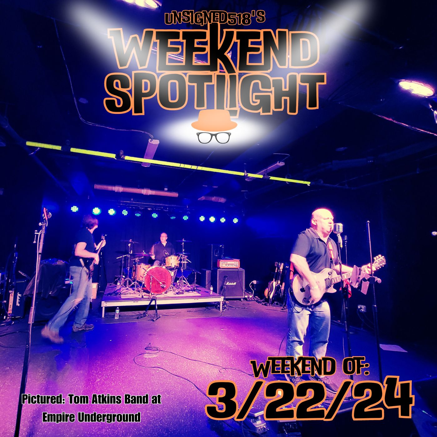 Unsigned518 - Weekend Spotlight - 3/22/24