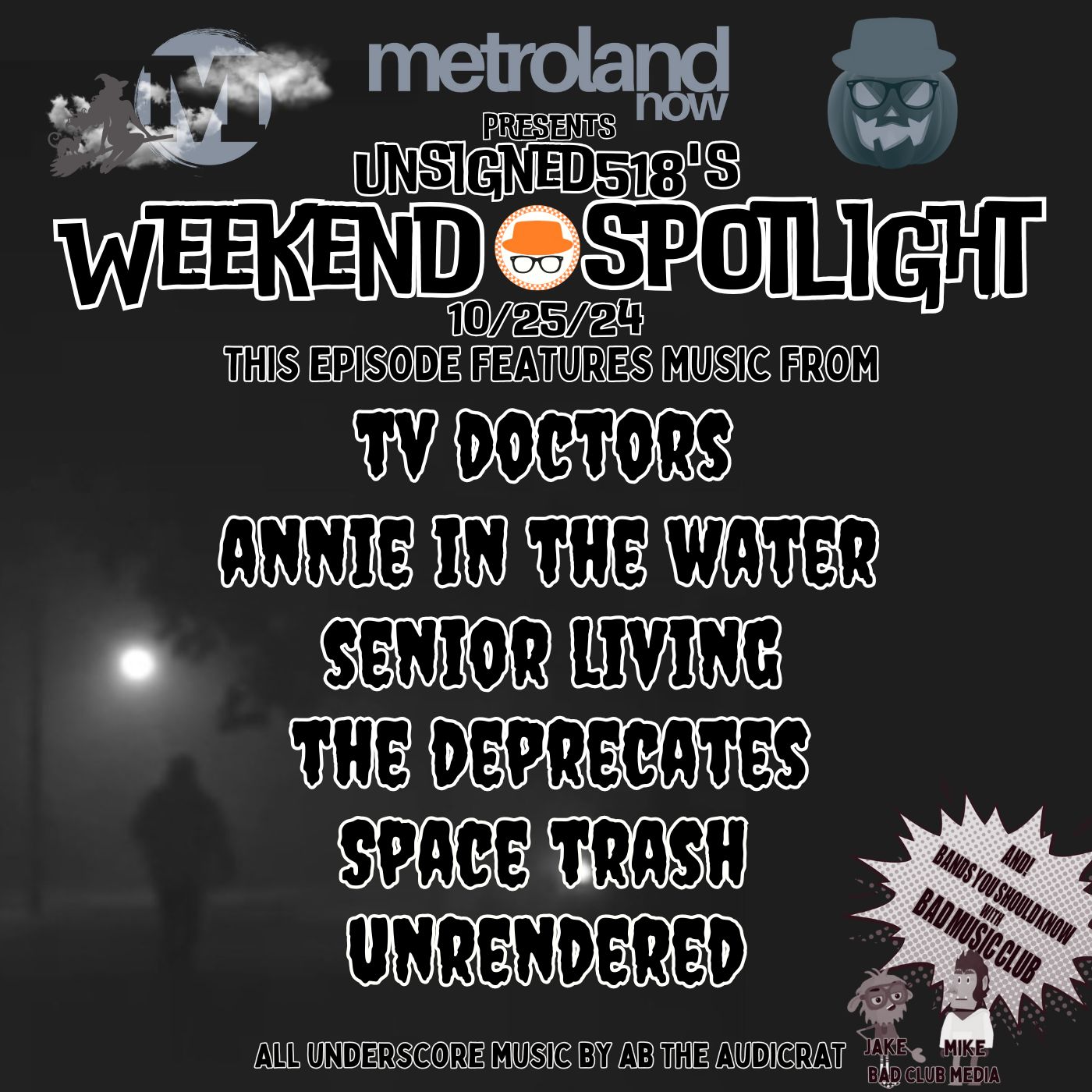 Unsigned518 - Weekend Spotlight 10/25/24