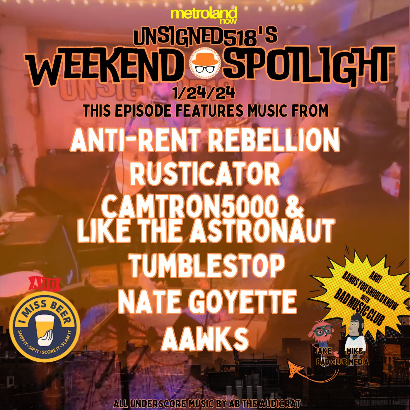 Unsigned518 - Weekend Spotlight - 1/31/25