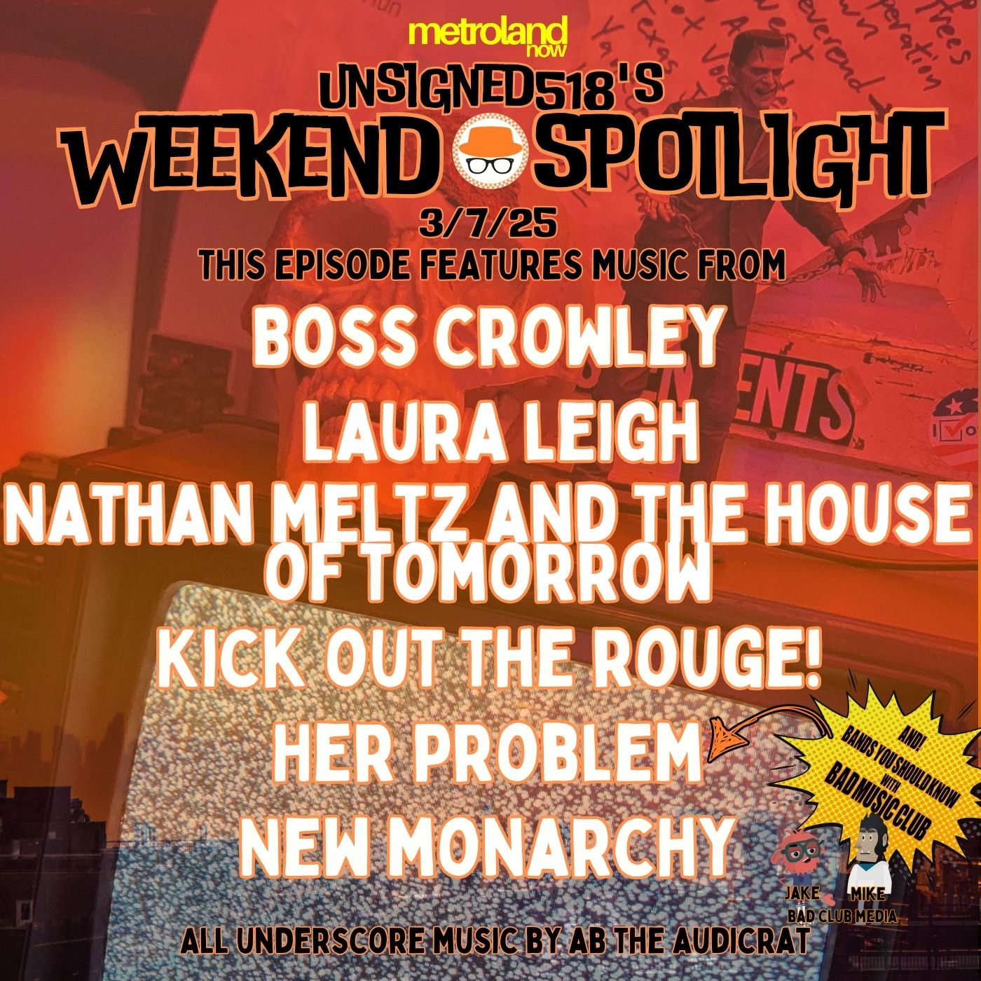 Unsigned518 - Weekend Spotlight 3/7/25