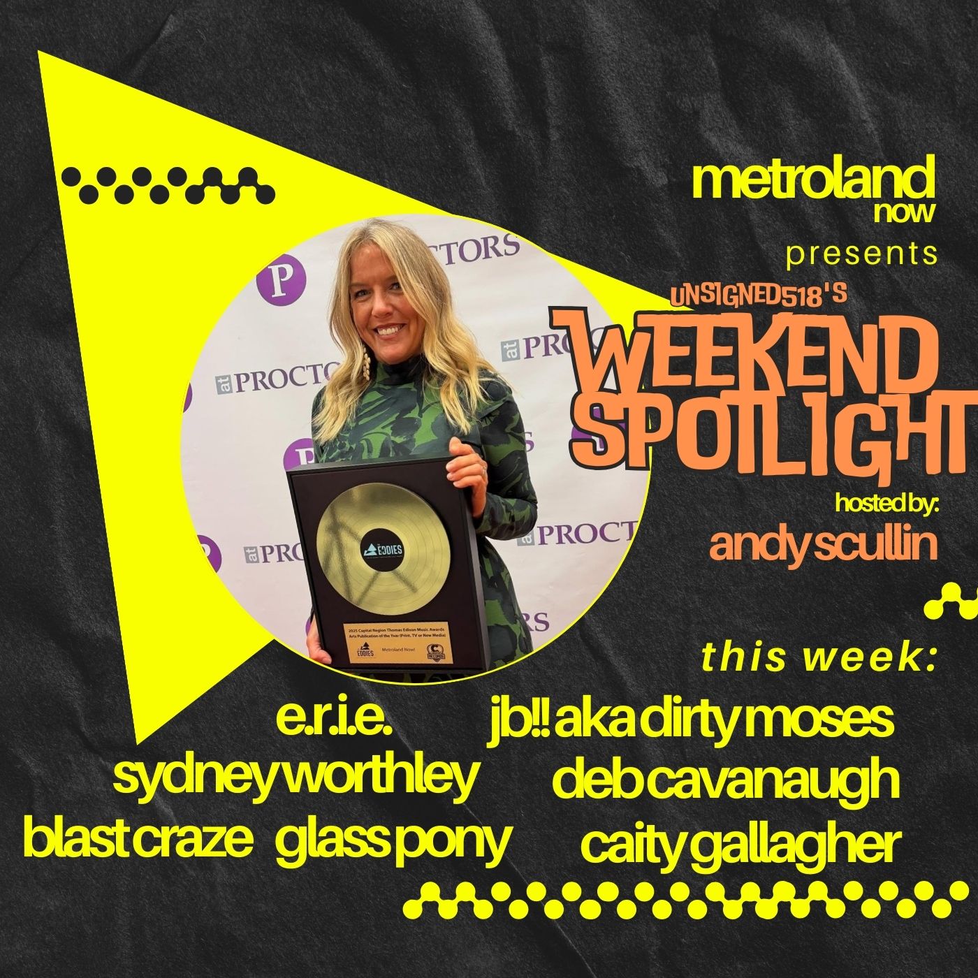 Unsigned518 - Weekend Spotlight 5/2/25