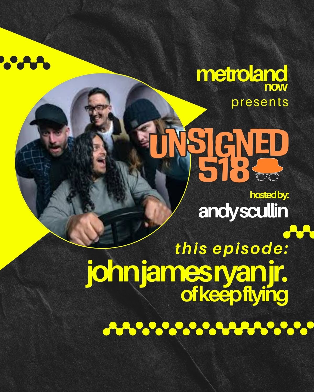 Unsigned518 - Episode 221 - John James Ryan Jr. of Keep Flying