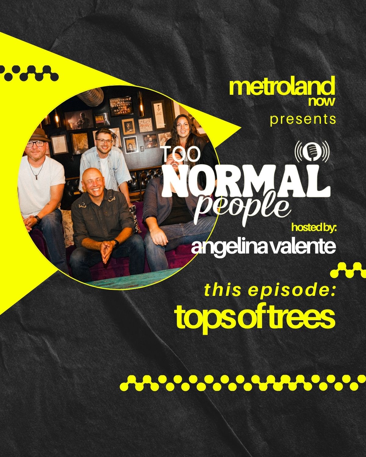 Too Normal People with Angelina Valente - S2E3 -  Tops of Trees