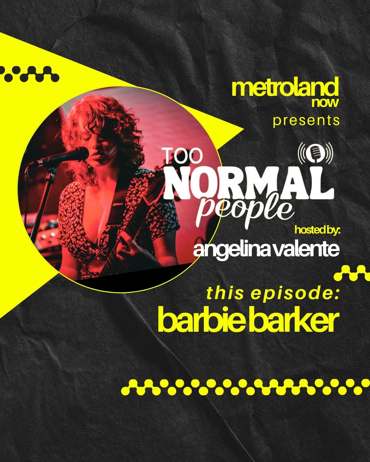 Too Normal People with Angelina Valente - S2E5 - Barbie Barker