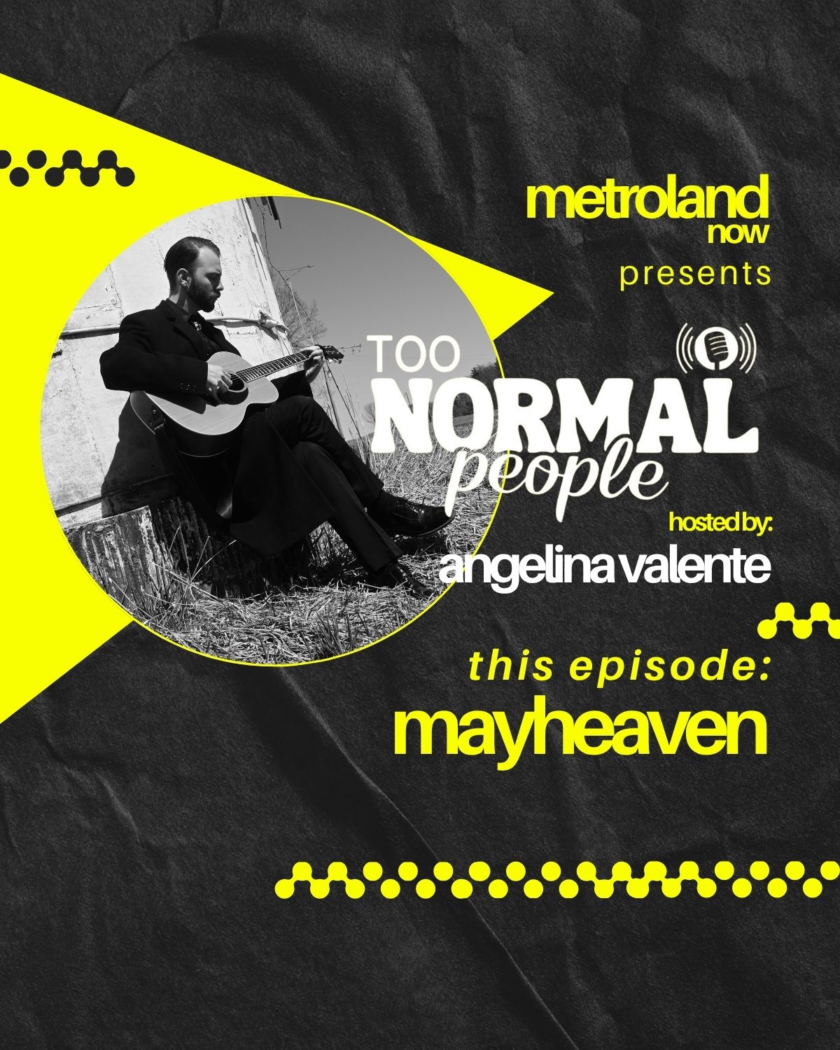 Too Normal People with Angelina Valente - S2E6 - Mayheaven