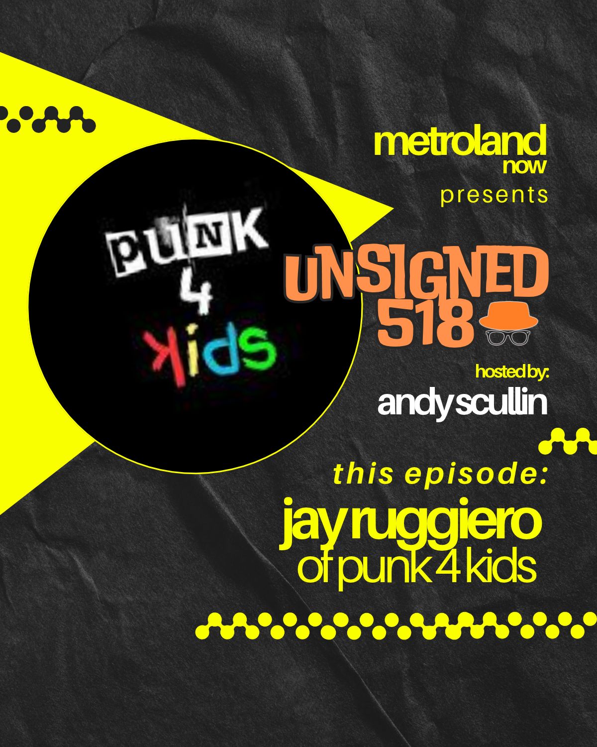 Unsigned518 - Episode 236 - Jay Ruggiero