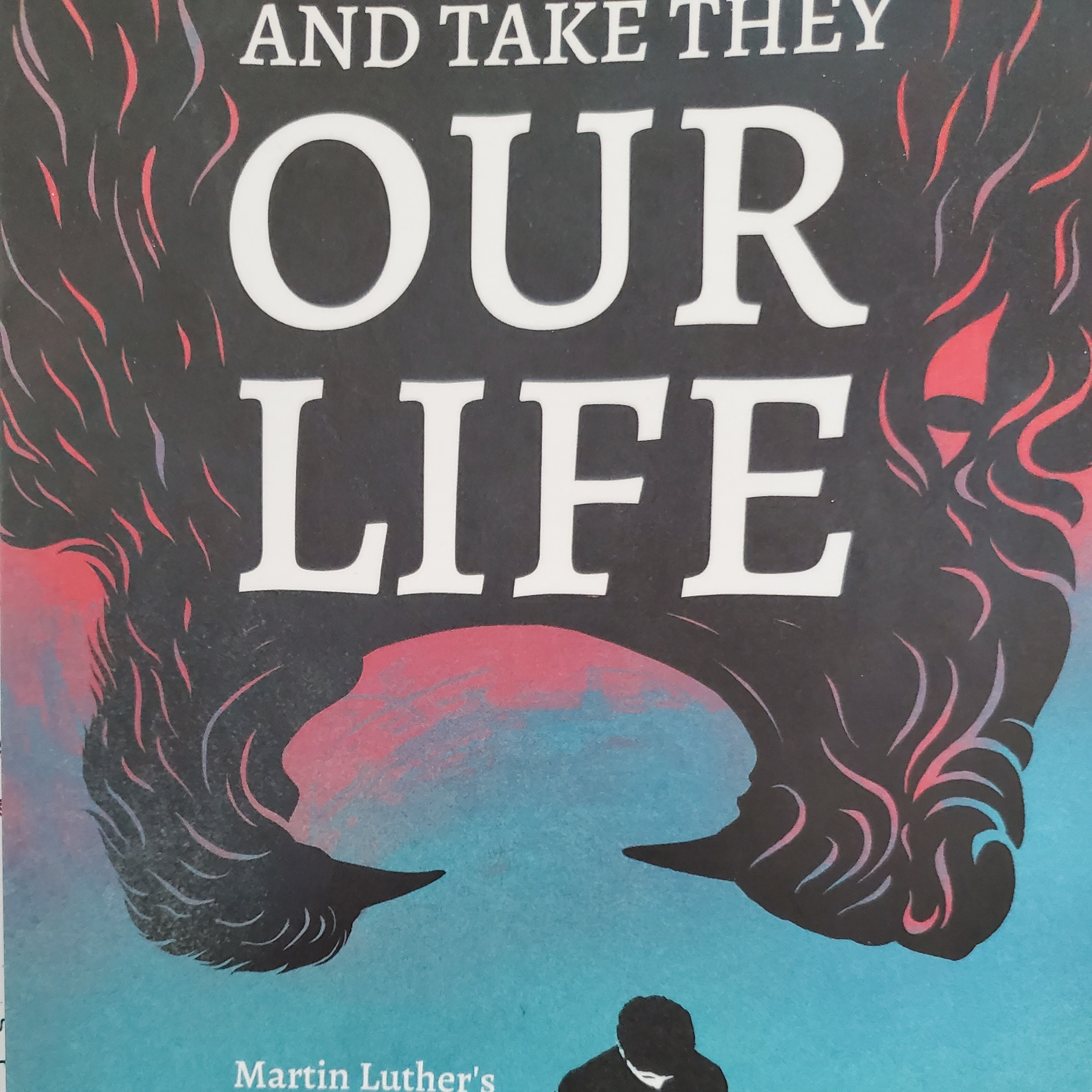Take They Our Life, Martin Luther's Theology of Martyrdom, an Introduction