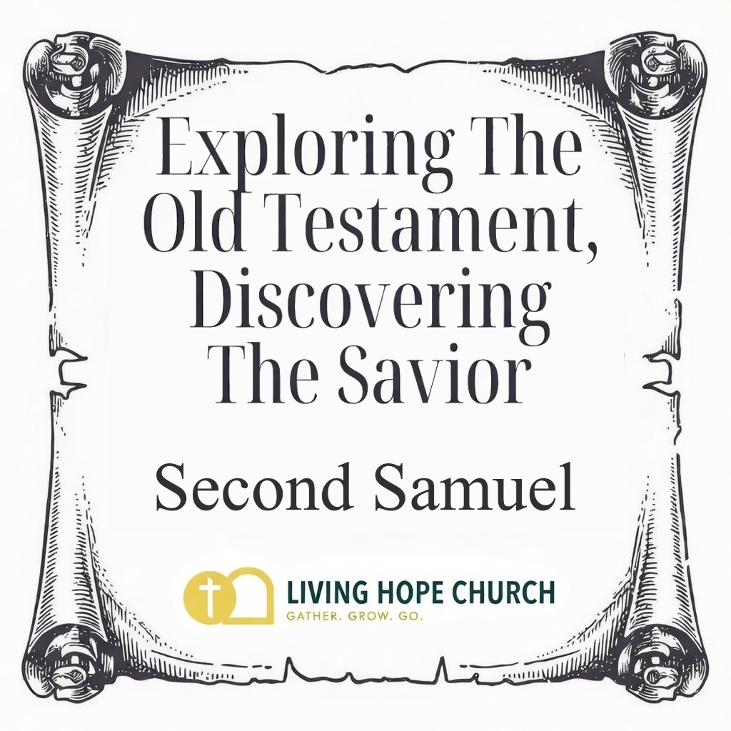 2026-03-29 - The Old Testament In A Year - Second Samuel