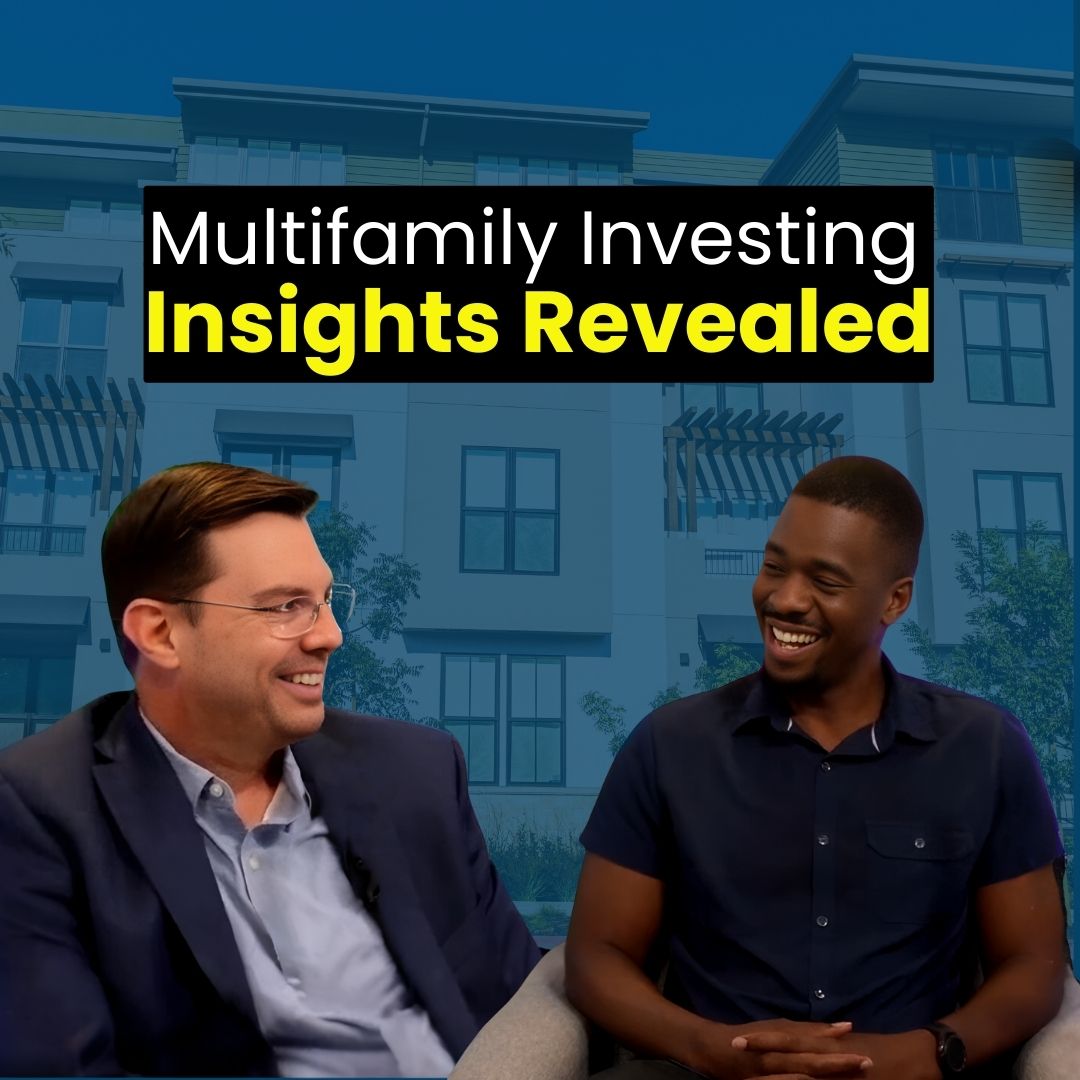 Multifamily Investing (Insights Revealed) - ft. Bernadeau Charles