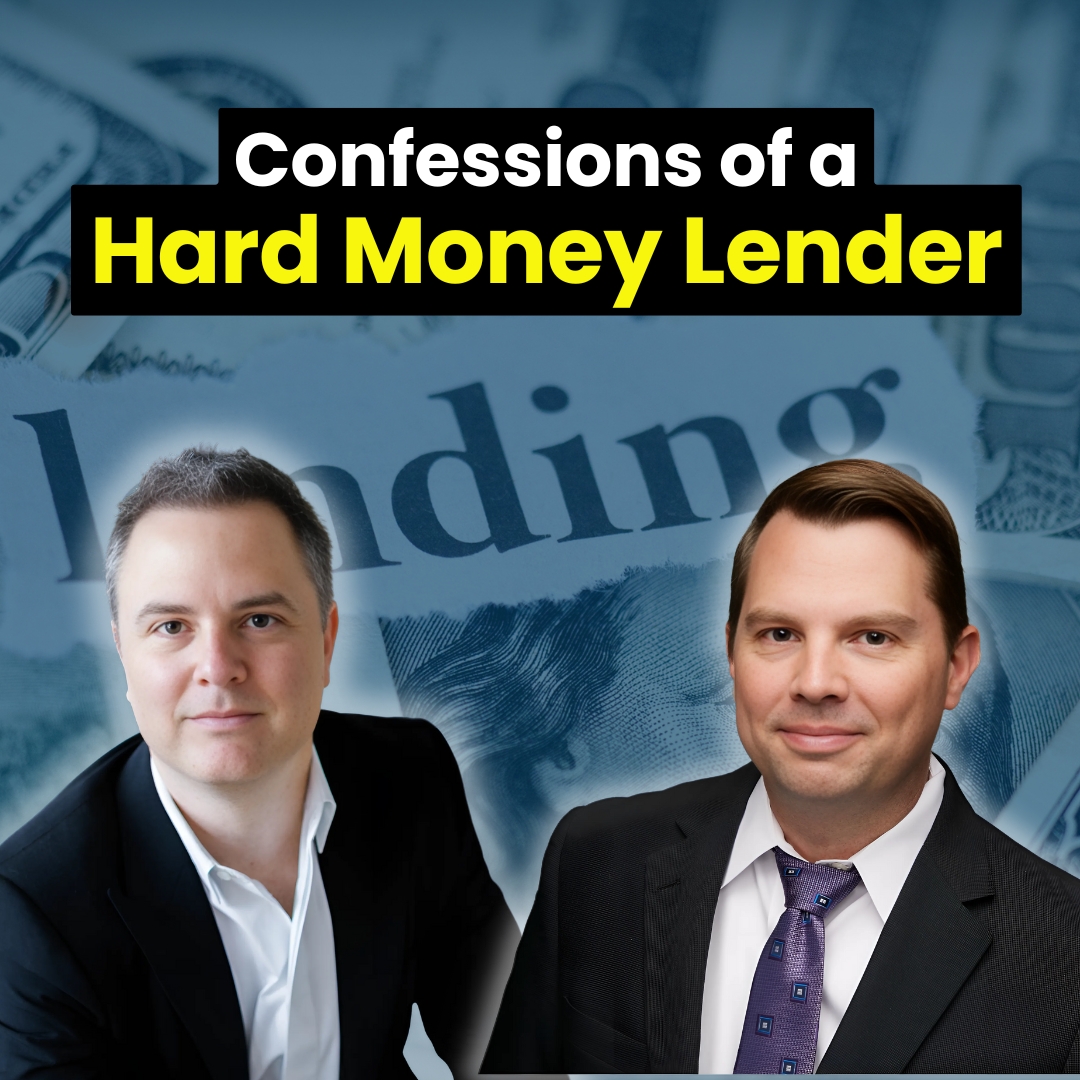 Confessions of a Hard Money Lender - ft. Greg Emmer with EquityMax