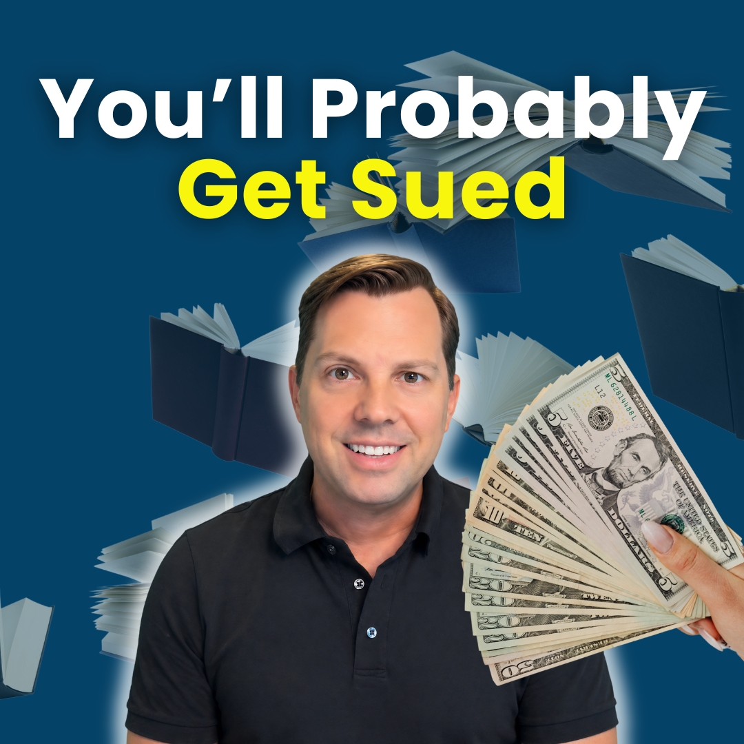 You WILL Get Sued… Here’s How Smart Investors Protect Their Assets