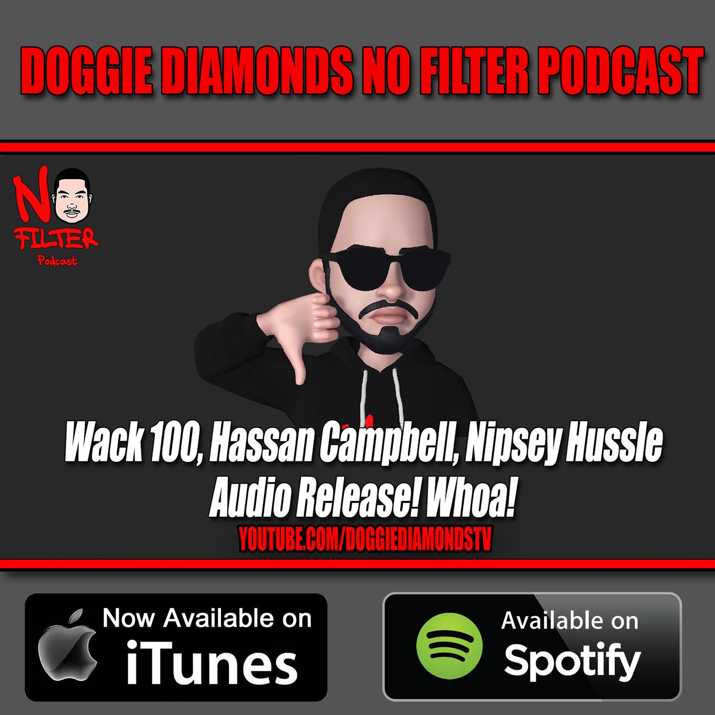 Wack 100, Hassan Campbell, Nipsey Hussle Audio Release! Whoa!