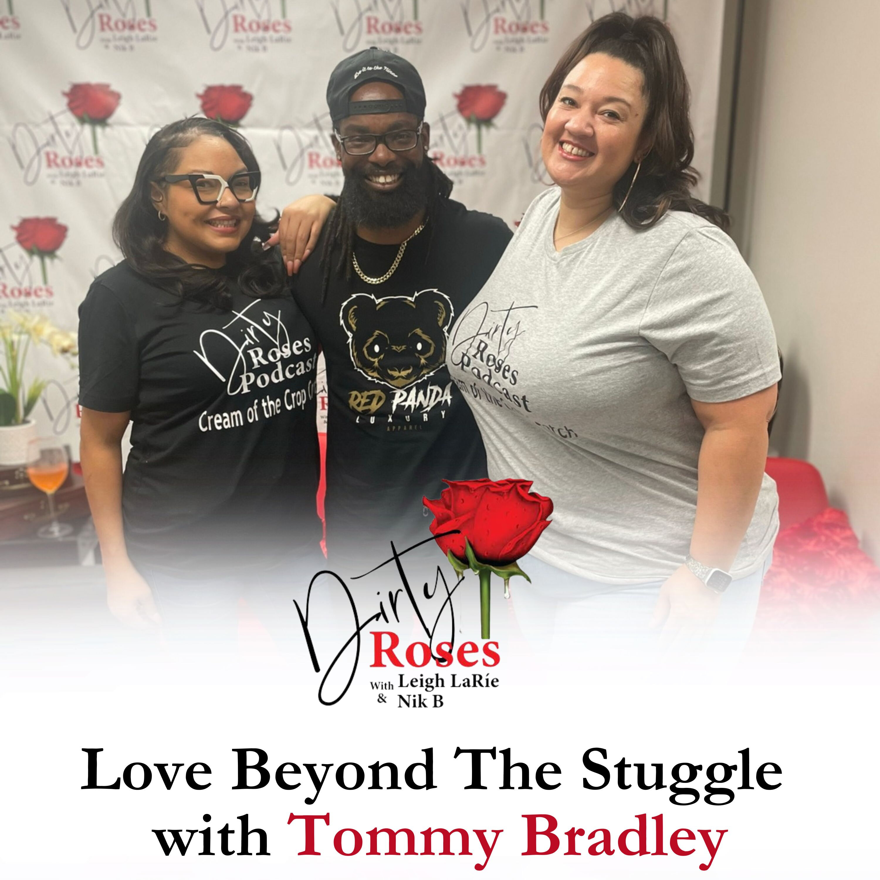 Love Beyond The Struggle, Tommy Bradley