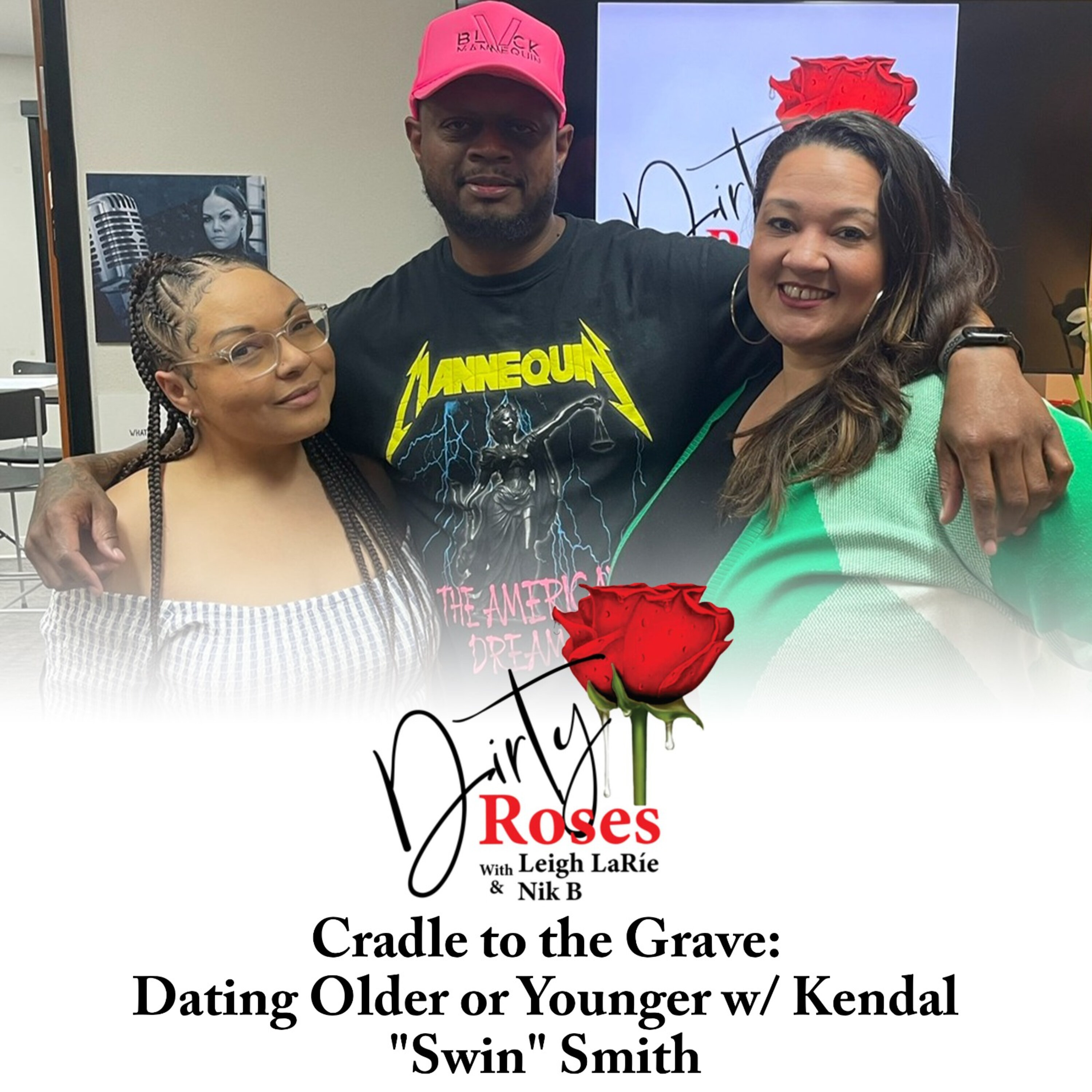 Cradle to the Grave: Dating Younger & Older, Kendal “Swin” Smith