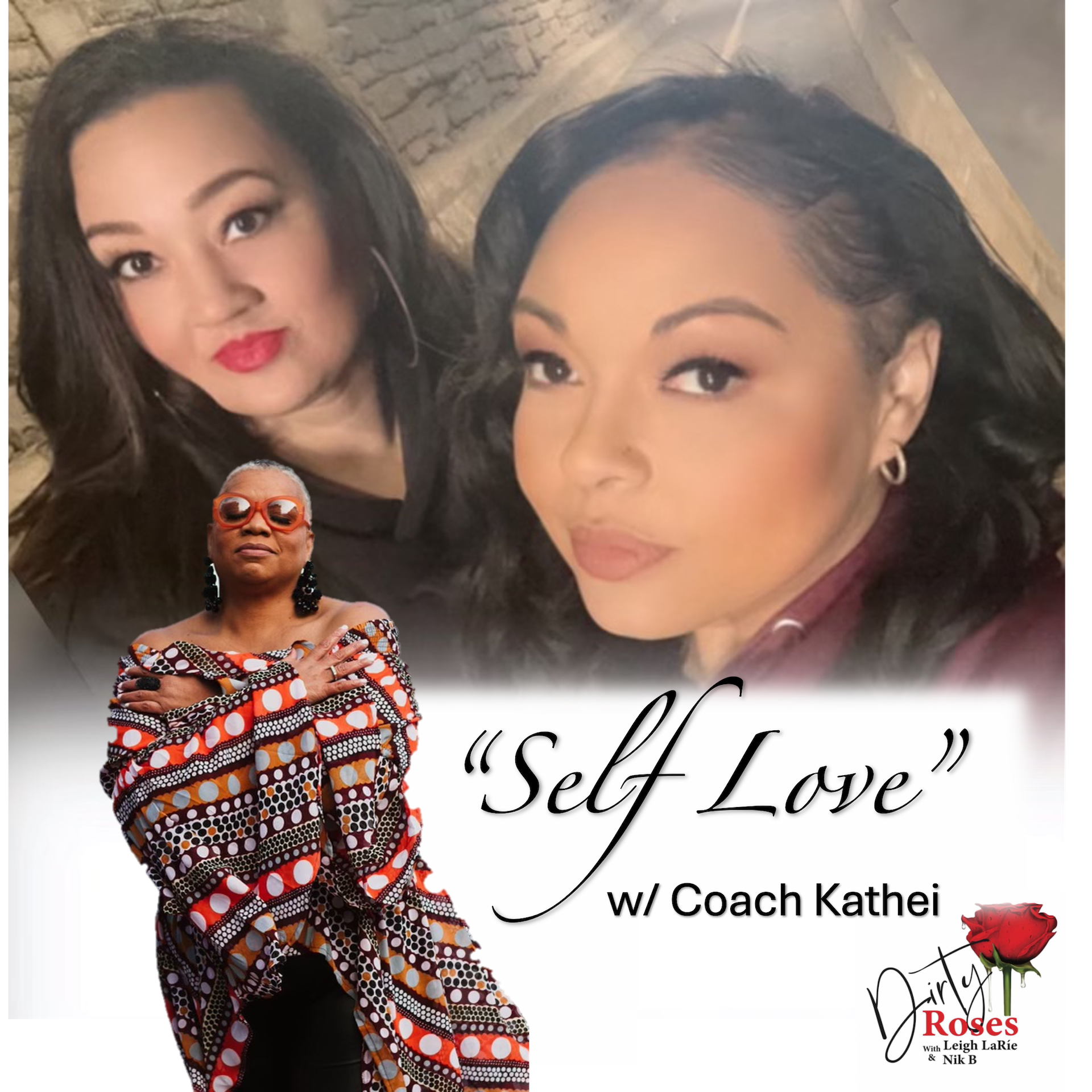 Self Love w/ Coach Kathei