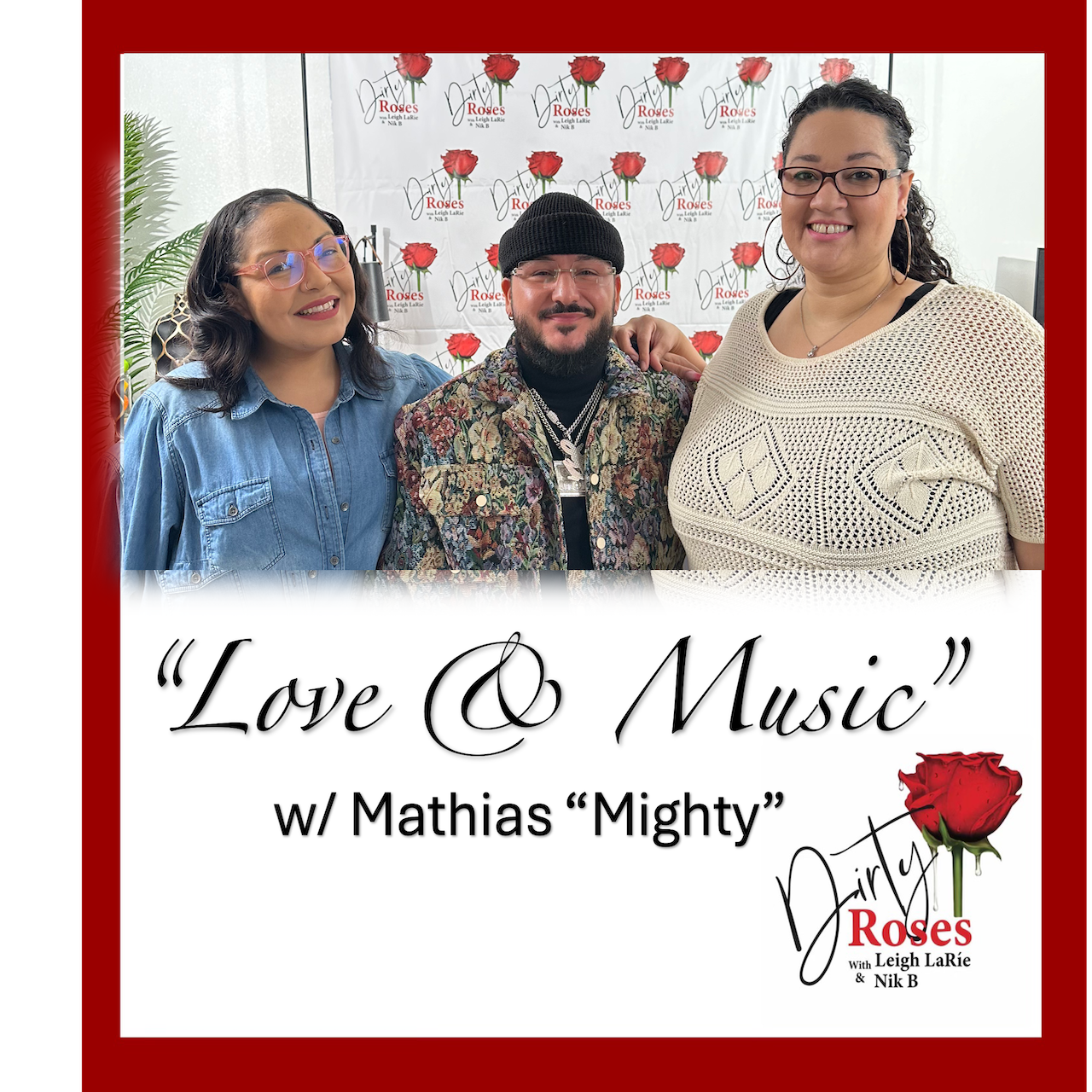 Love & Music w/ Mighty