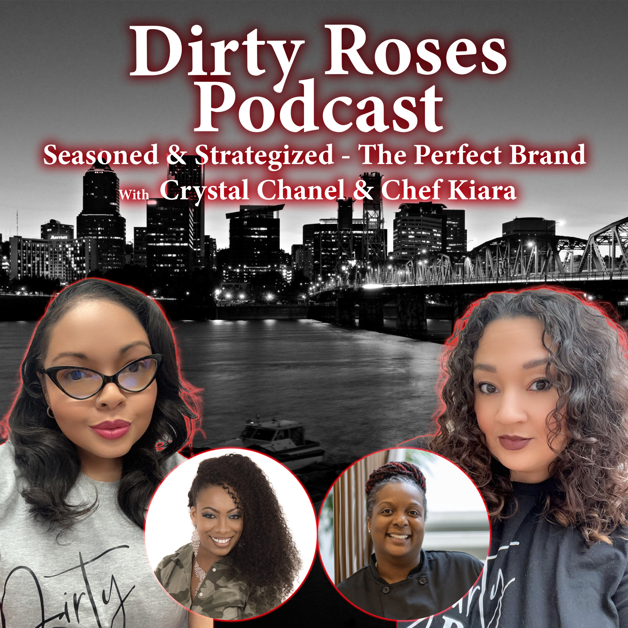 Seasoned & Strategized - The Perfect Brand w/ Crystal Chanel & Chef Kiara