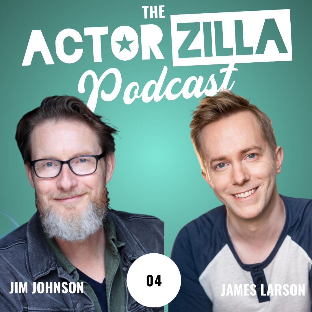 How to Master Accents for Actors - with Jim Johnson, Accent & Dialect Coach (Ep. 4)