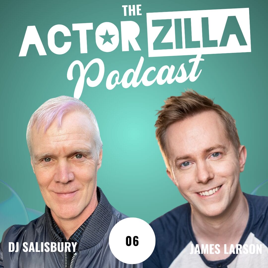 Tell a Story With Each Audition - DJ Salisbury, Director, Choreographer, Writer (Ep. 6)