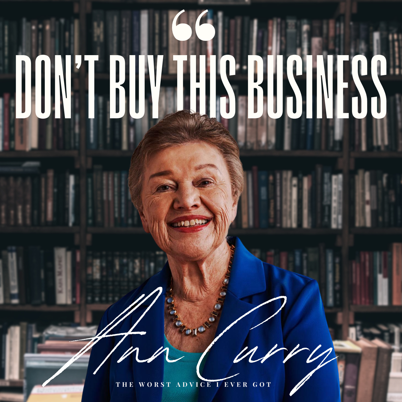 Don't Buy This Business - Ann Curry