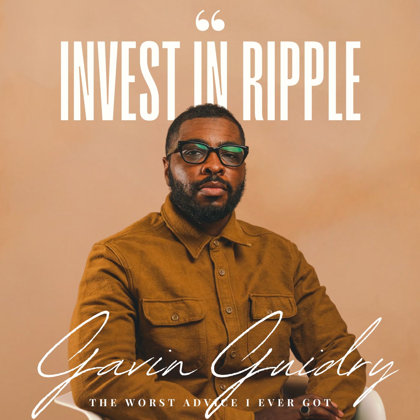 Invest In Ripple - Gavin Guidry