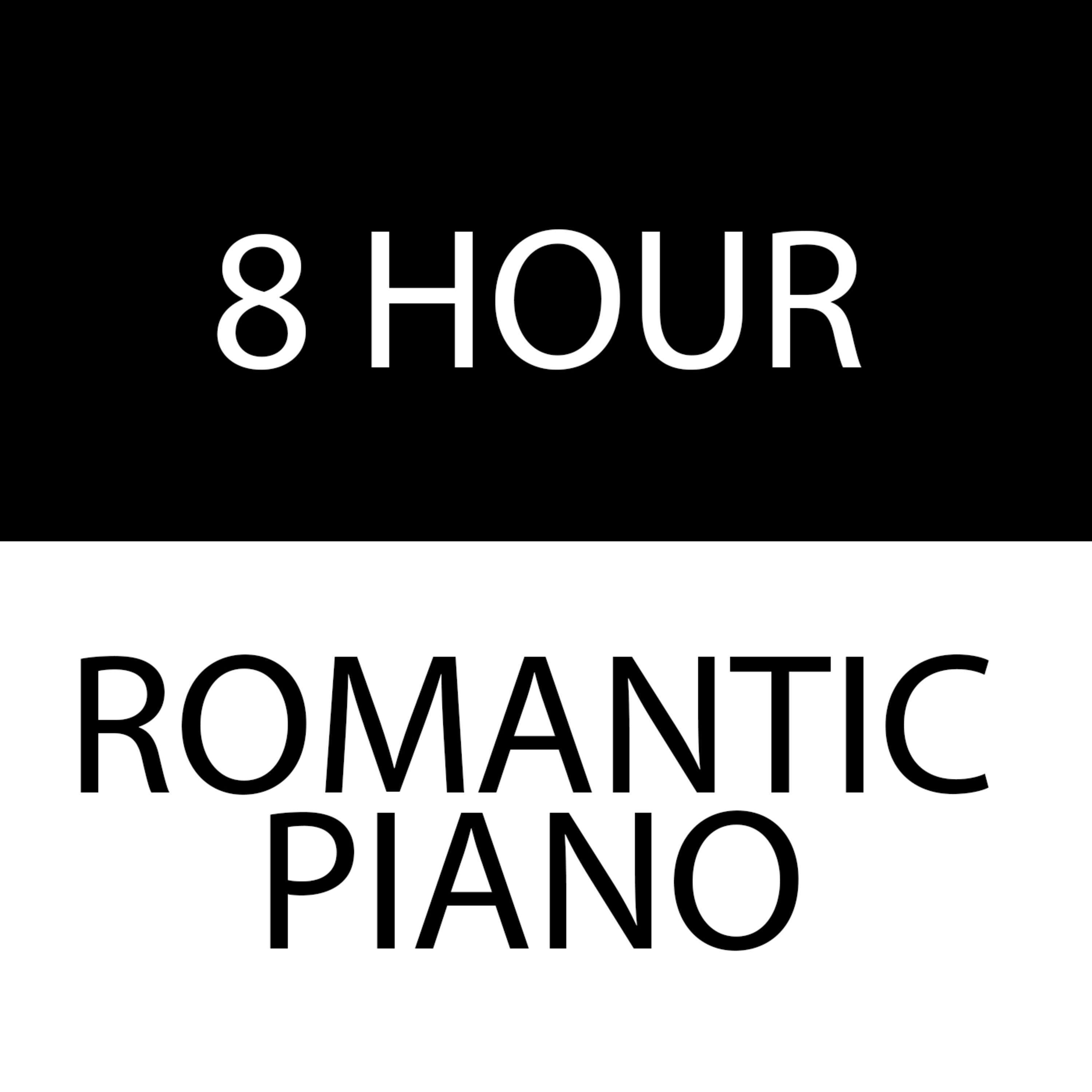 8 Hour Romantic Piano / Dark Screen