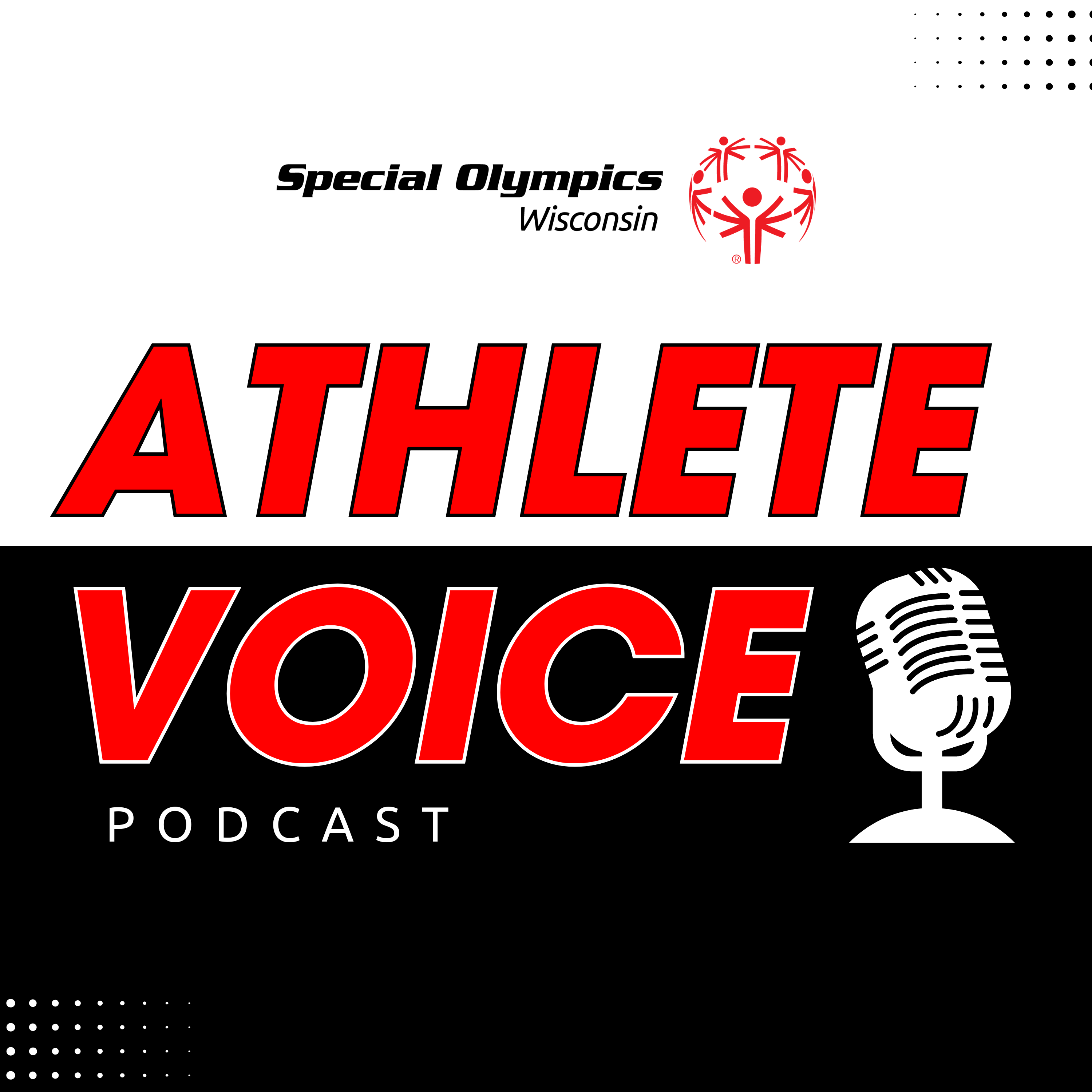 Special Olympics Wisconsin - Athlete Voice