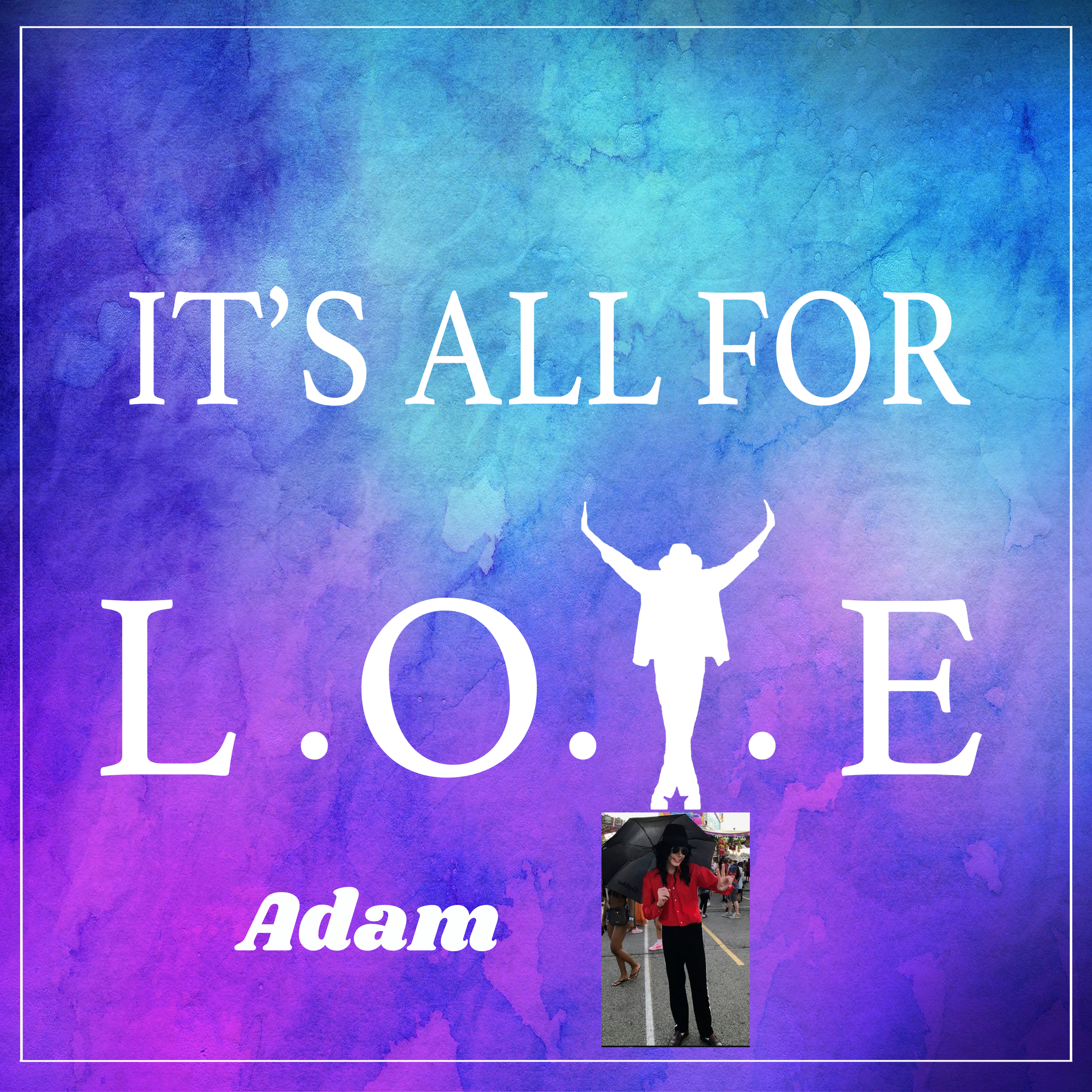 Spreading Love Through Tribute: Adam’s MJ Story.