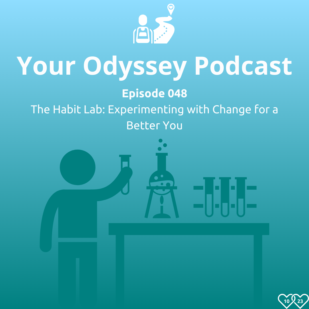 The Habit Lab: Experimenting with Change for a Better You