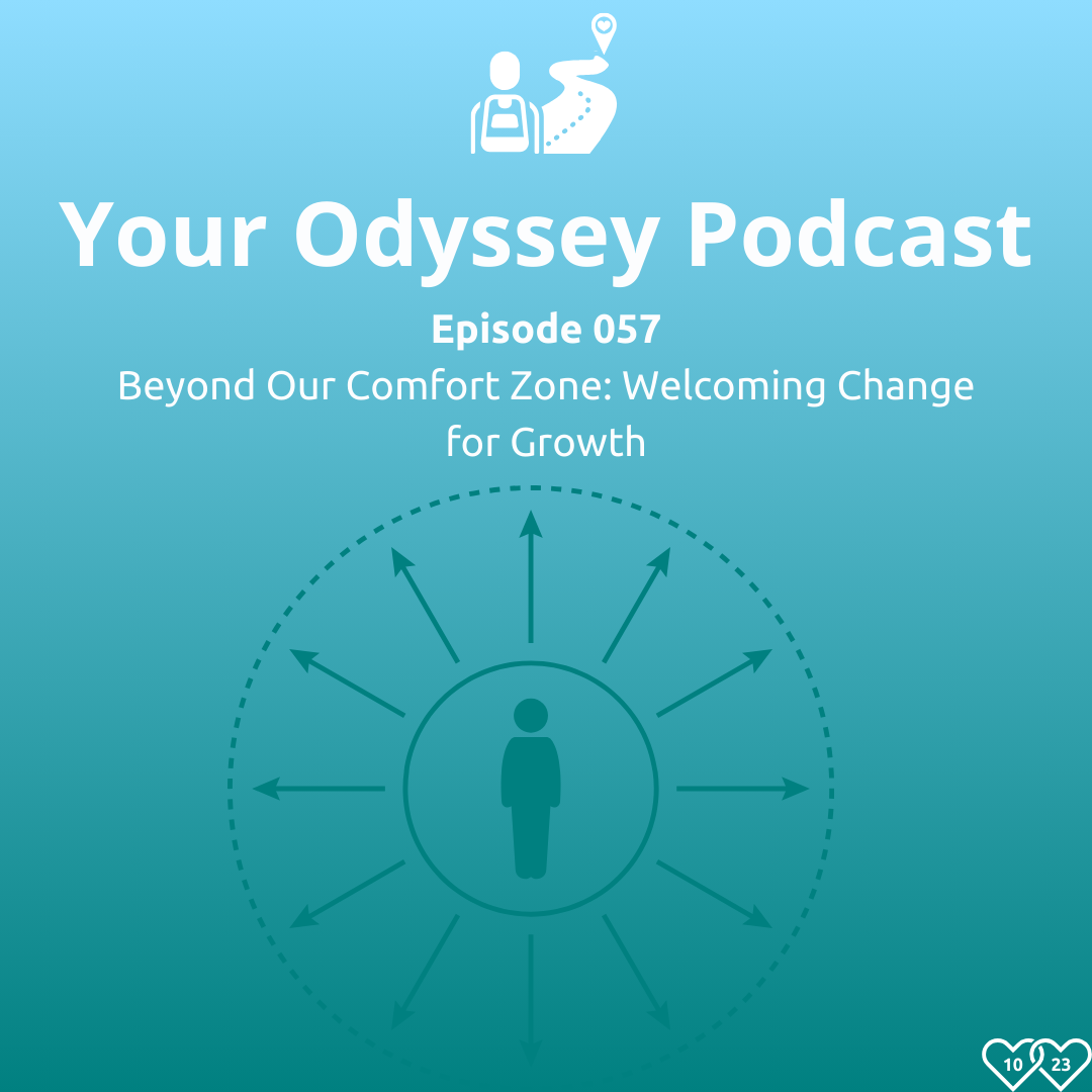 Beyond Our Comfort Zone: Welcoming Change for Growth