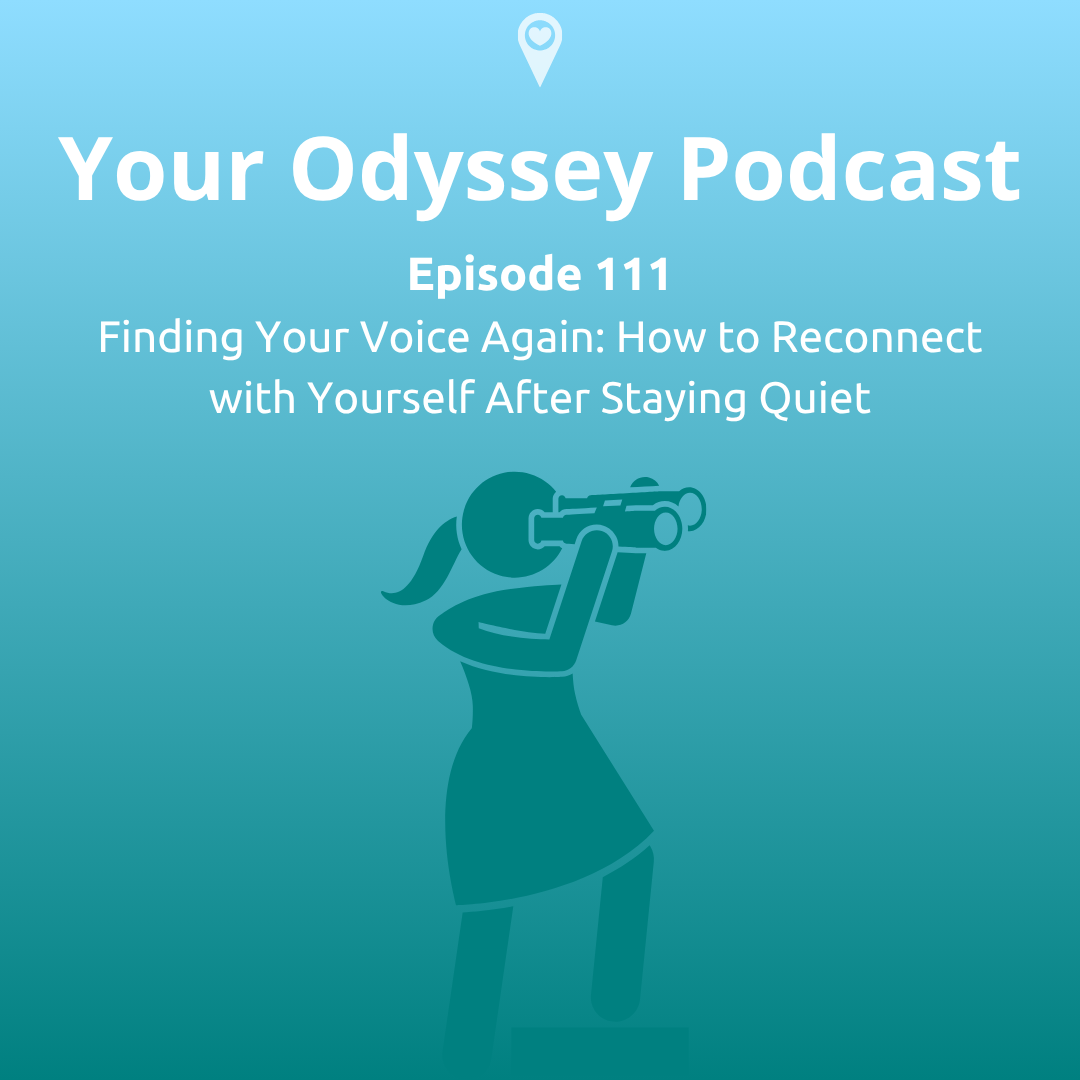 Finding Your Voice Again: How to Reconnect with Yourself After Staying Quiet