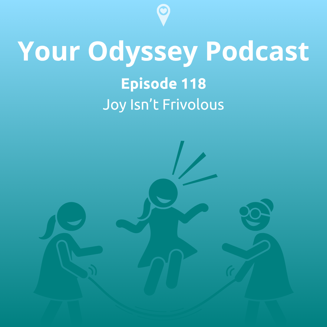 Joy Isn't Frivolous