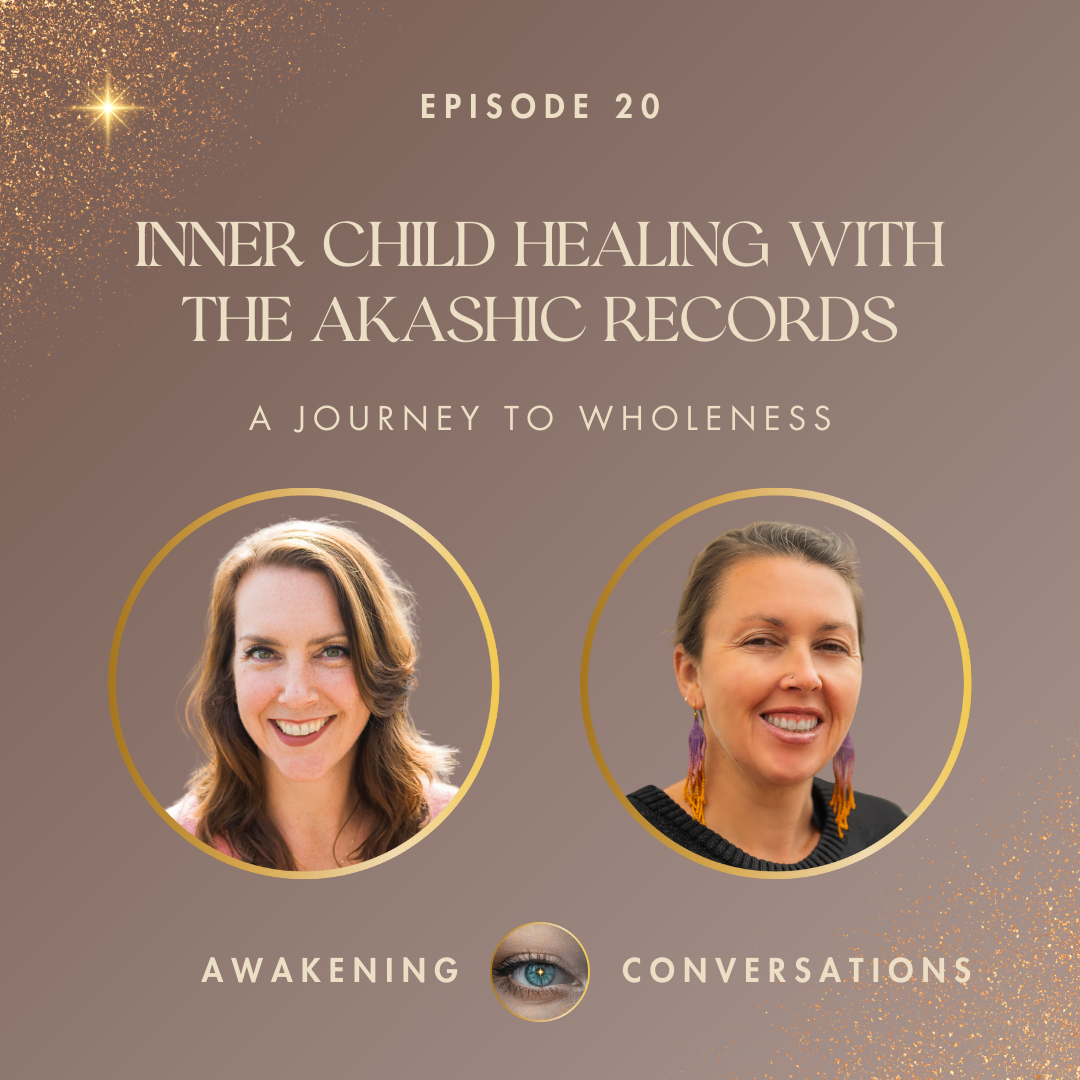 020. Inner Child Healing with the Akashic Records - A Journey to Wholeness