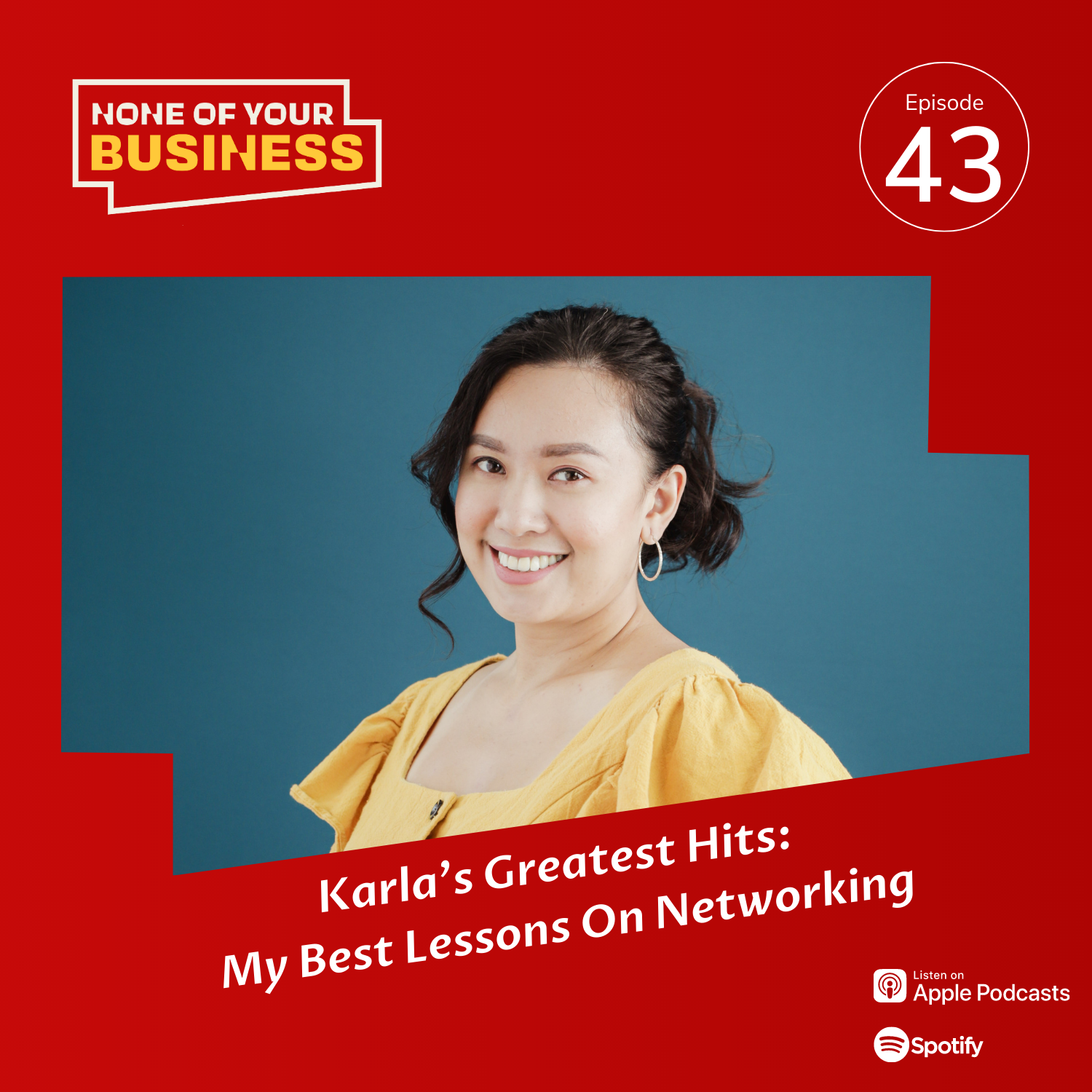 Karla's Greatest Hits: My Best Lessons on Networking