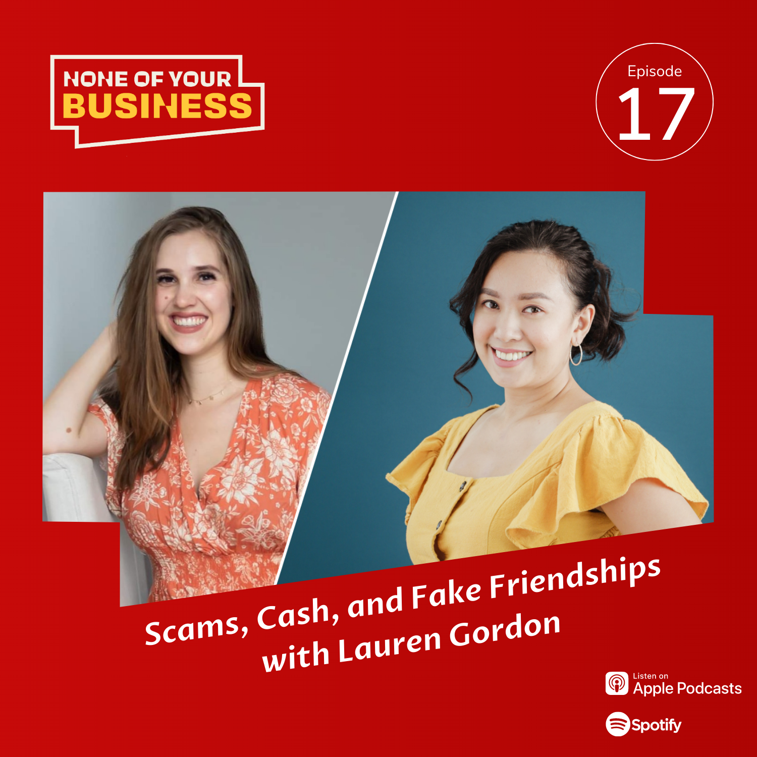 Scams, Cash, and Fake Friendships with Lauren Gordon