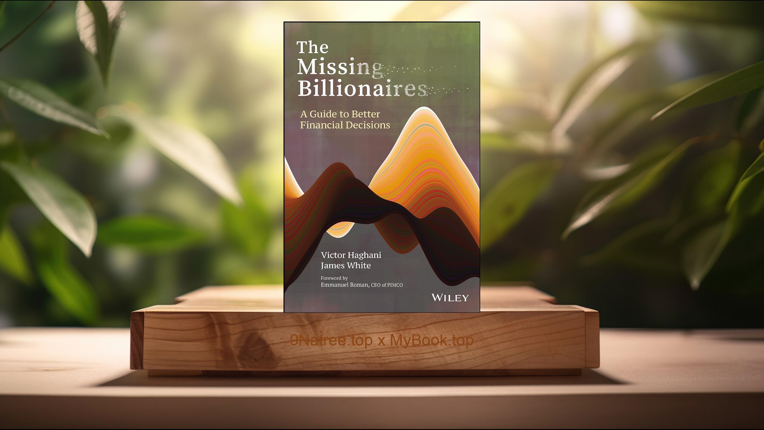 [Review] The Missing Billionaires: A Guide to Better Financial Decisions (Victor Haghani) Summarized