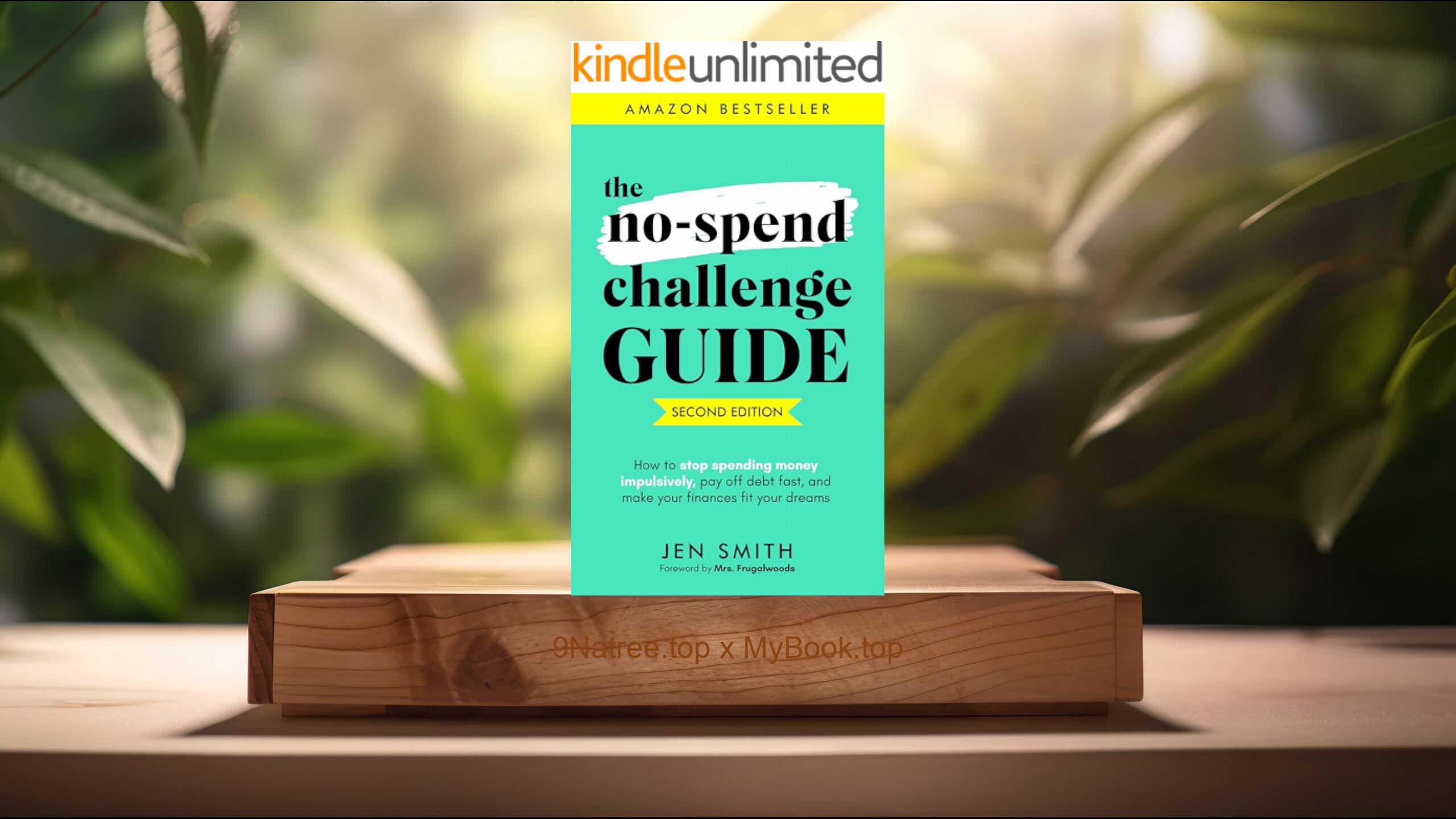 [Review] The No-Spend Challenge Guide (Jen Smith) Summarized