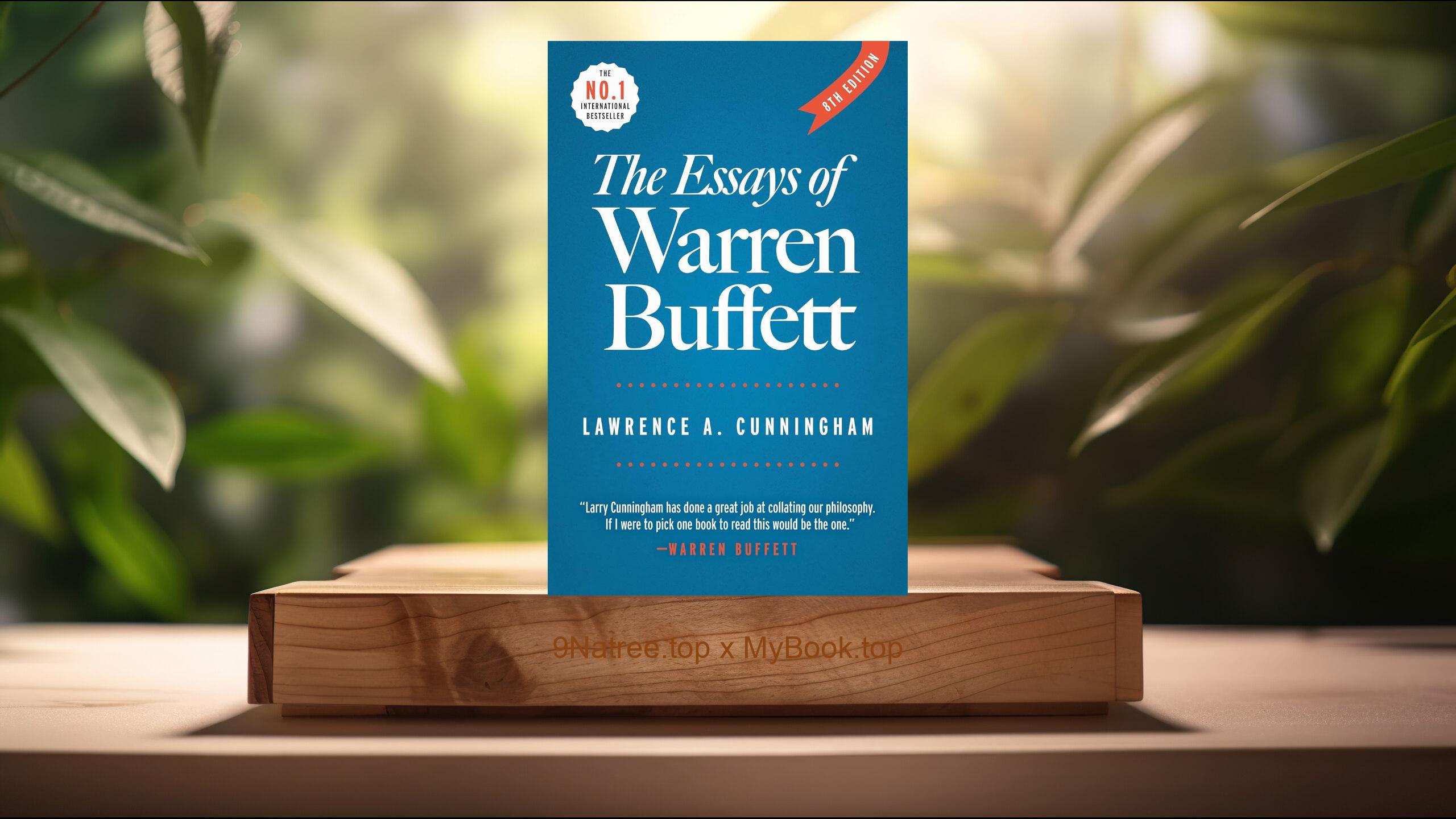 [Review] The Essays of Warren Buffett: Lessons for Corporate America (Lawrence A. Cunningham) Summarized