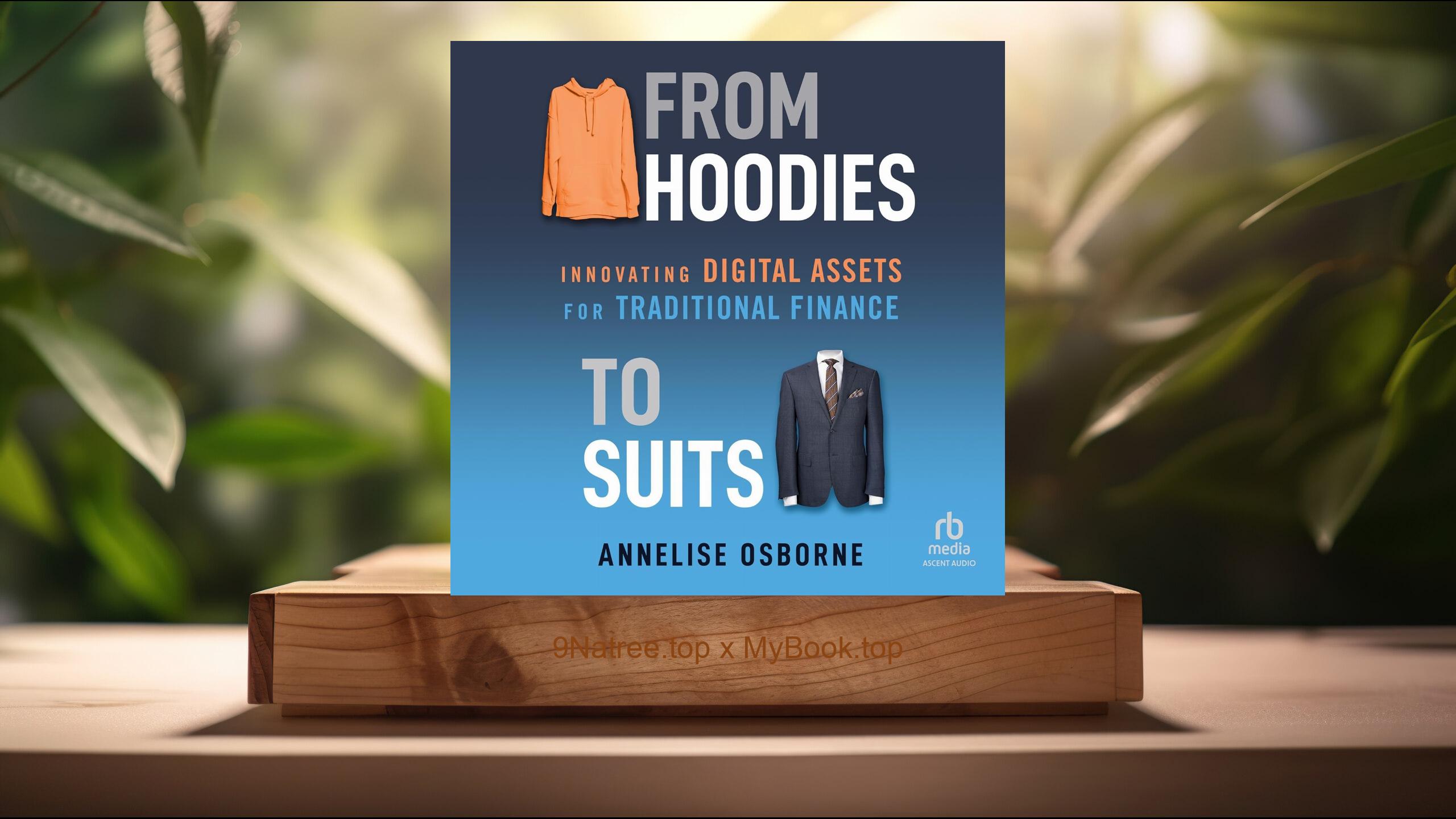 [Review] From Hoodies to Suits (Annelise Osborne) Summarized