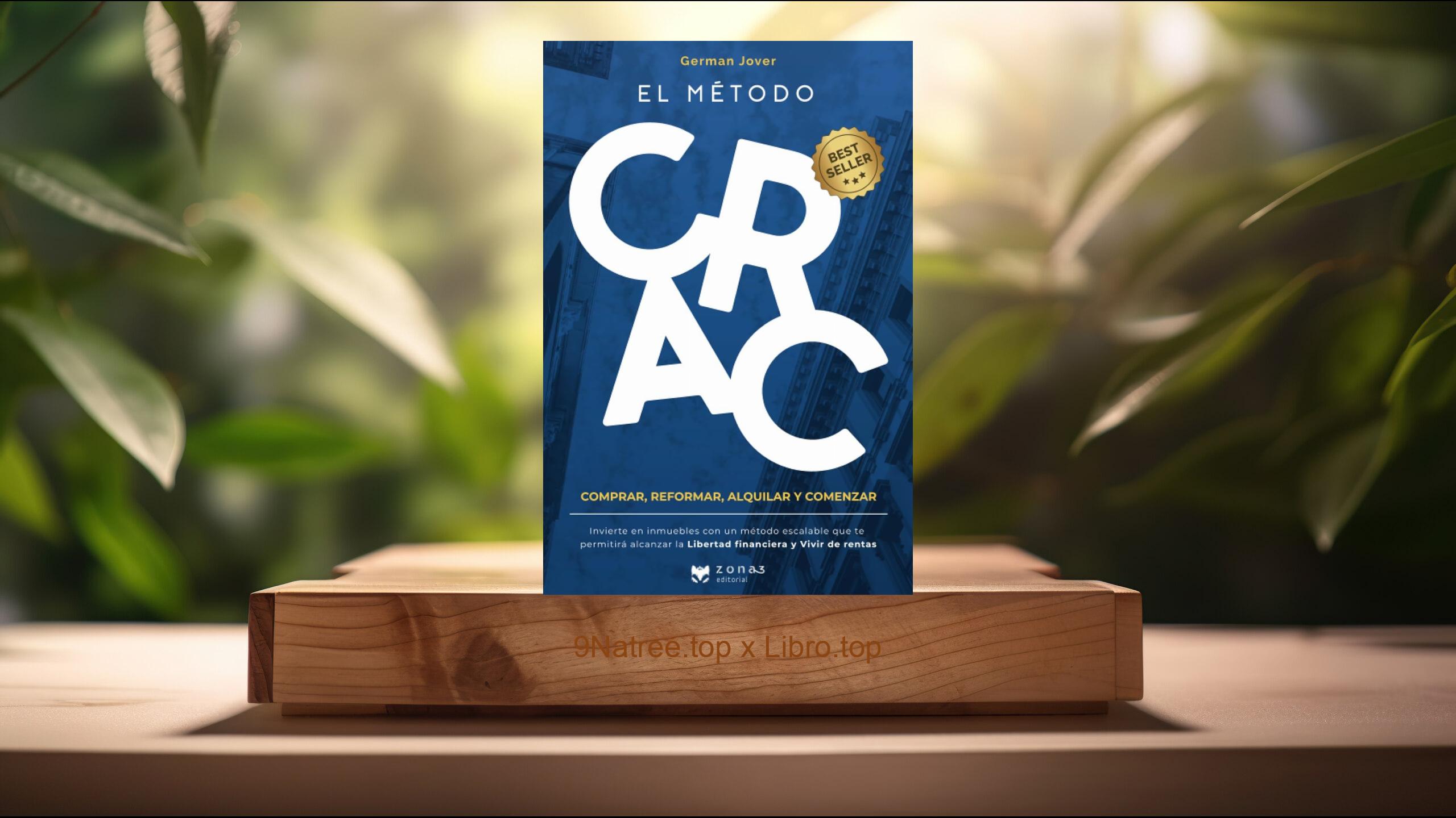 [Reseña] EL MÉTODO CRAC (German Jover) Resumida.