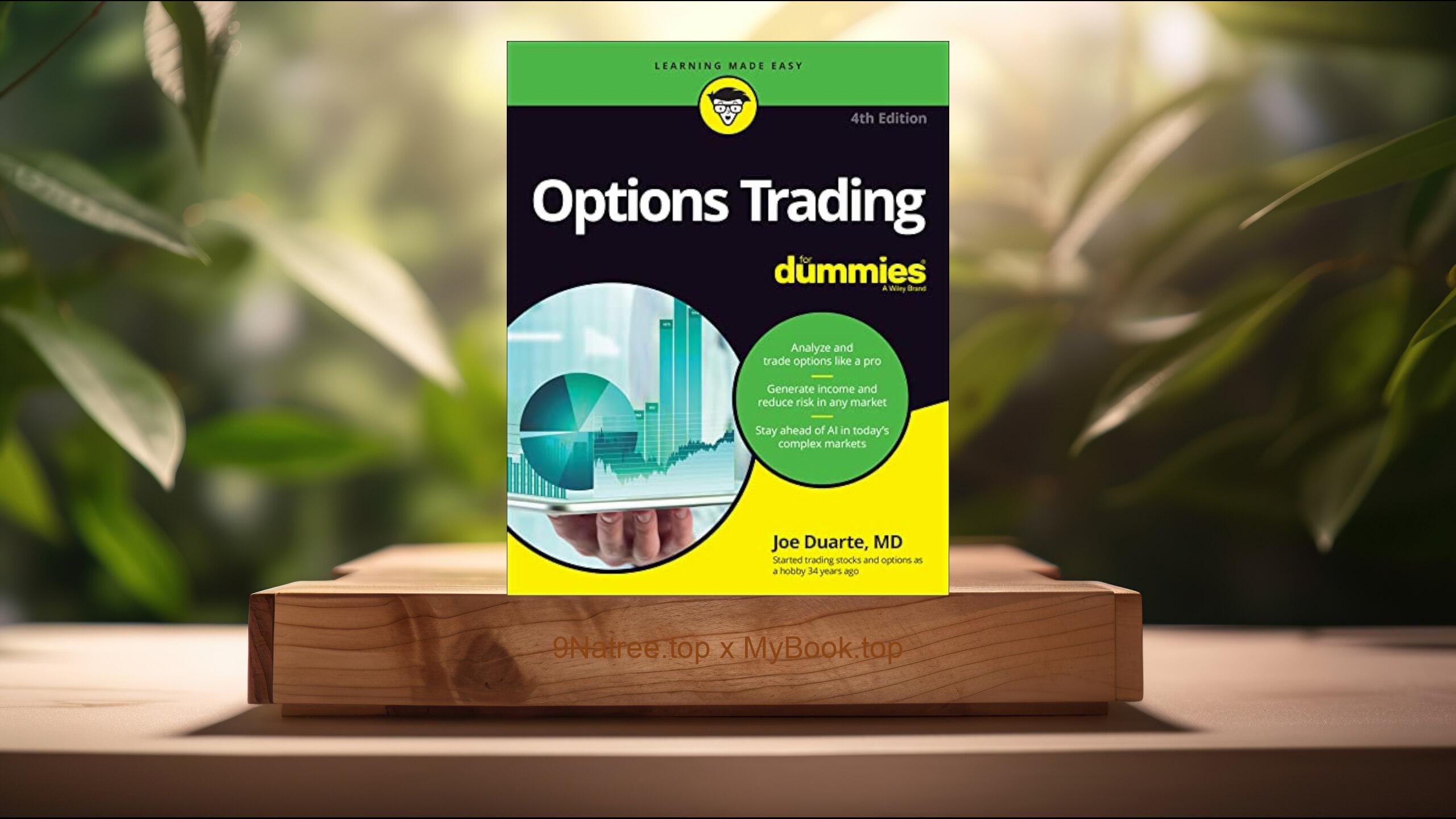 [Review] Options Trading For Dummies (Joe Duarte) Summarized