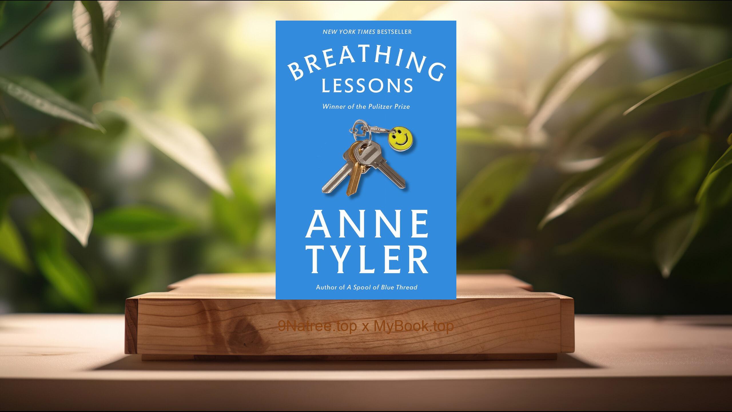 [Review] Breathing Lessons: A Novel (Anne Tyler) Summarized