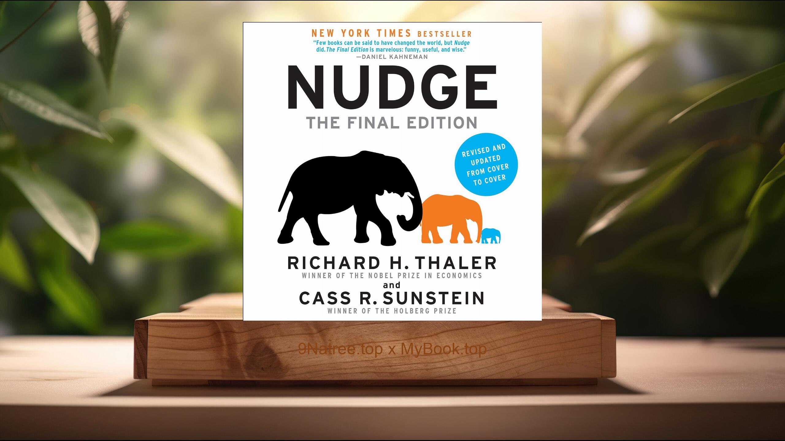 [Review] Nudge (Richard H. Thaler) Summarized